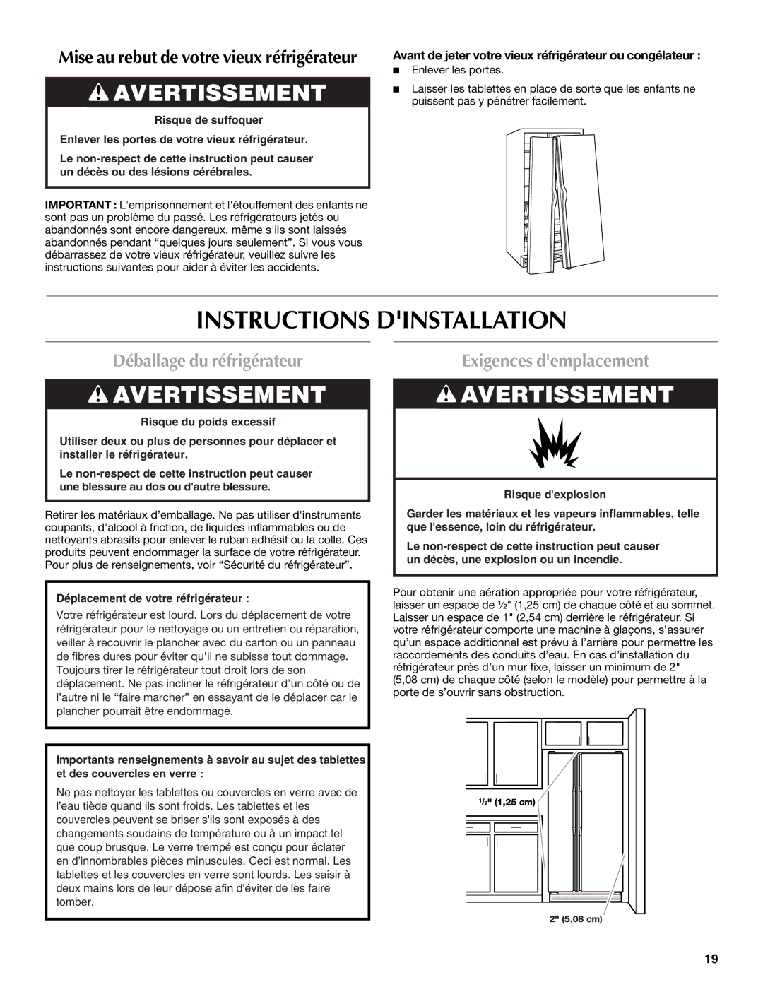 Maytag W10321476A installation instructions Instructions Dinstallation, Déballage du réfrigérateur, Exigences demplacement 