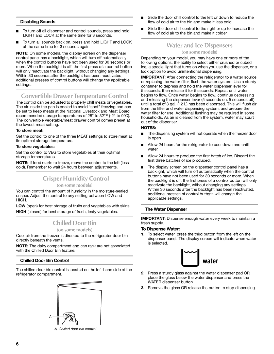 Maytag W10321476A installation instructions Crisper Humidity Control, Chilled Door Bin, Water and Ice Dispensers 