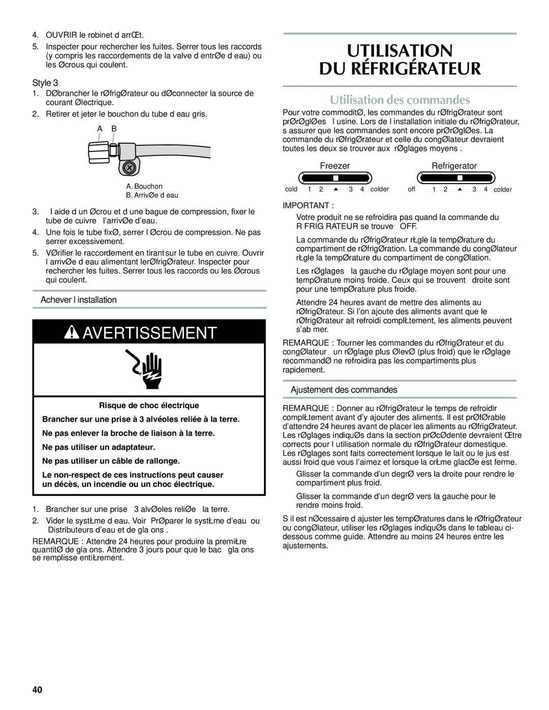 Maytag W10321477A installation instructions Utilisation DU Réfrigérateur, Utilisation des commandes, Achever l’installation 