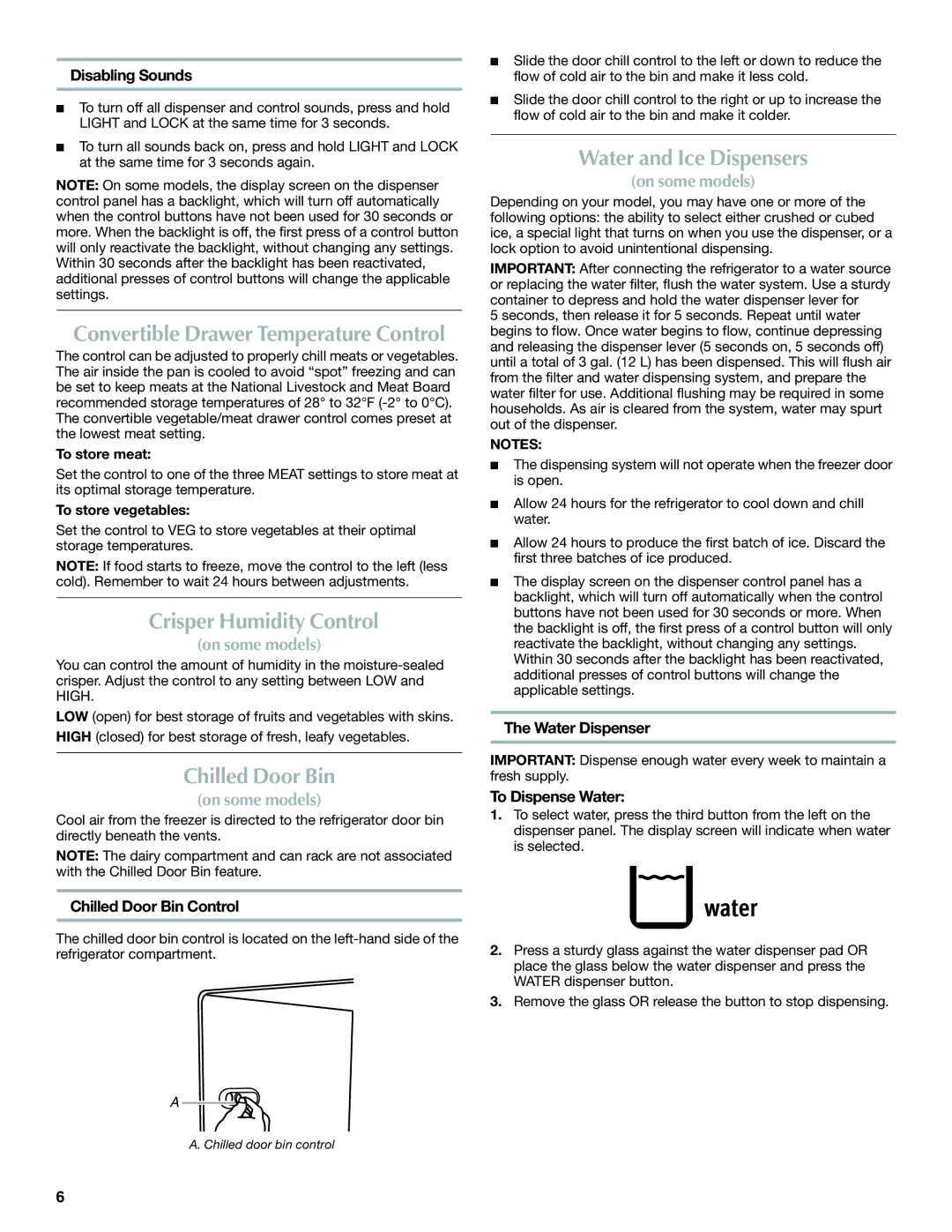 Maytag W10321477A installation instructions Crisper Humidity Control, Chilled Door Bin, Water and Ice Dispensers 