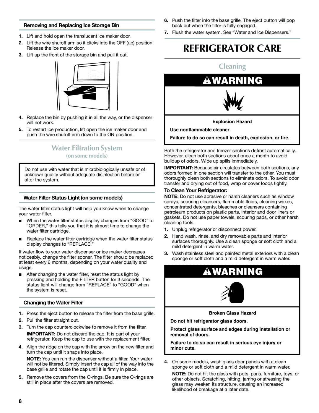 Maytag W10321477A installation instructions Refrigerator Care, Water Filtration System, Cleaning 