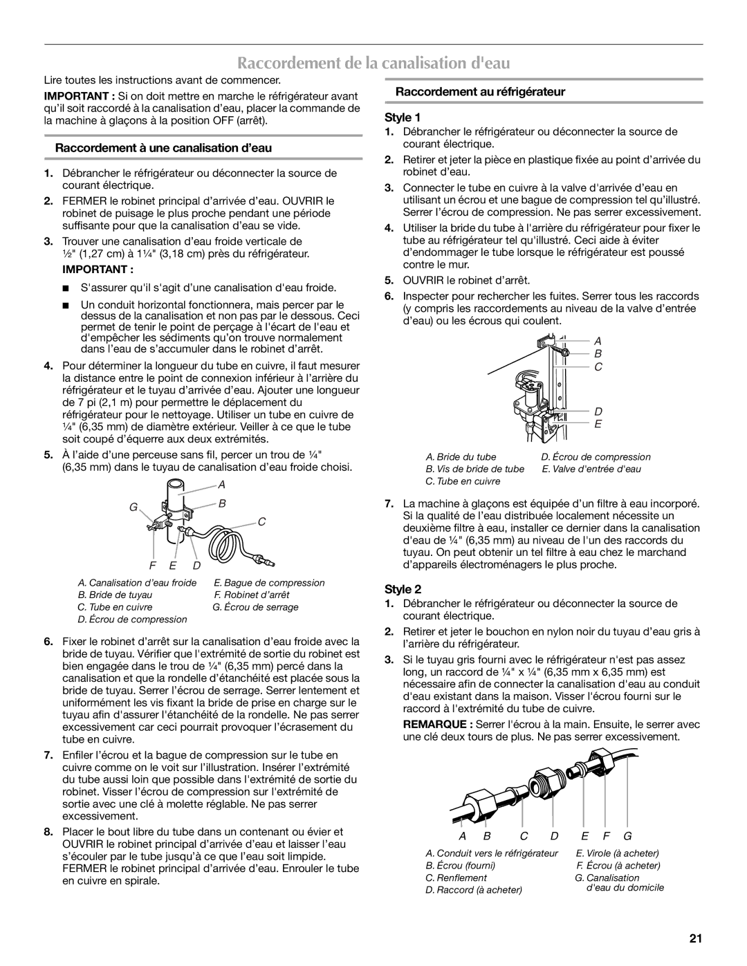 Maytag W10321478A installation instructions Raccordement de la canalisation deau, Raccordement à une canalisation d’eau 