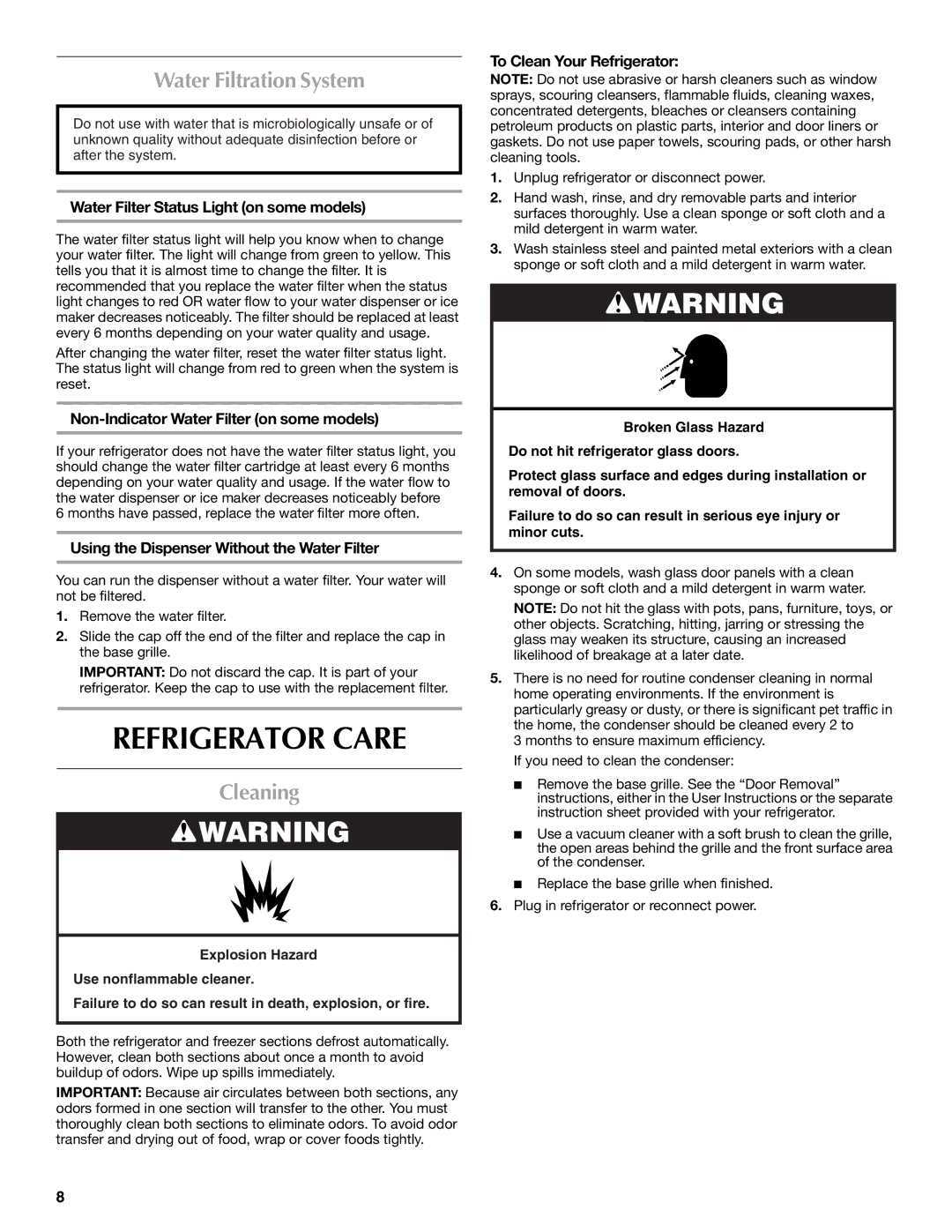 Maytag W10321478A installation instructions Refrigerator Care, Water Filtration System, Cleaning 