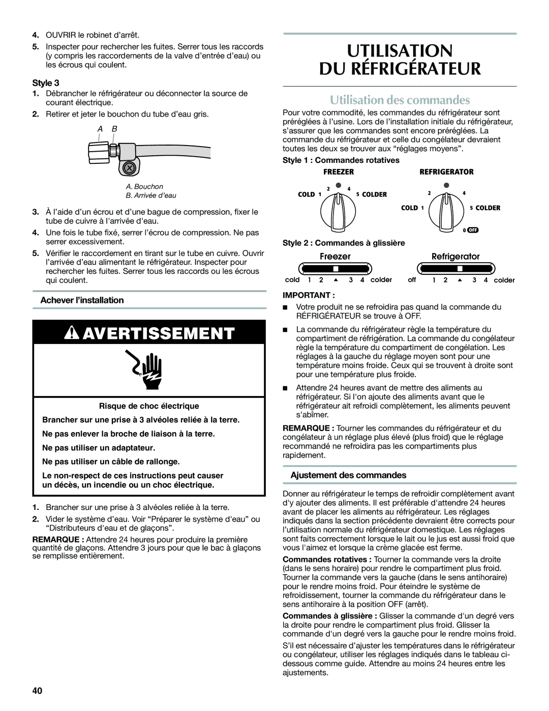 Maytag W10321479A installation instructions Utilisation DU Réfrigérateur, Utilisation des commandes, Achever l’installation 