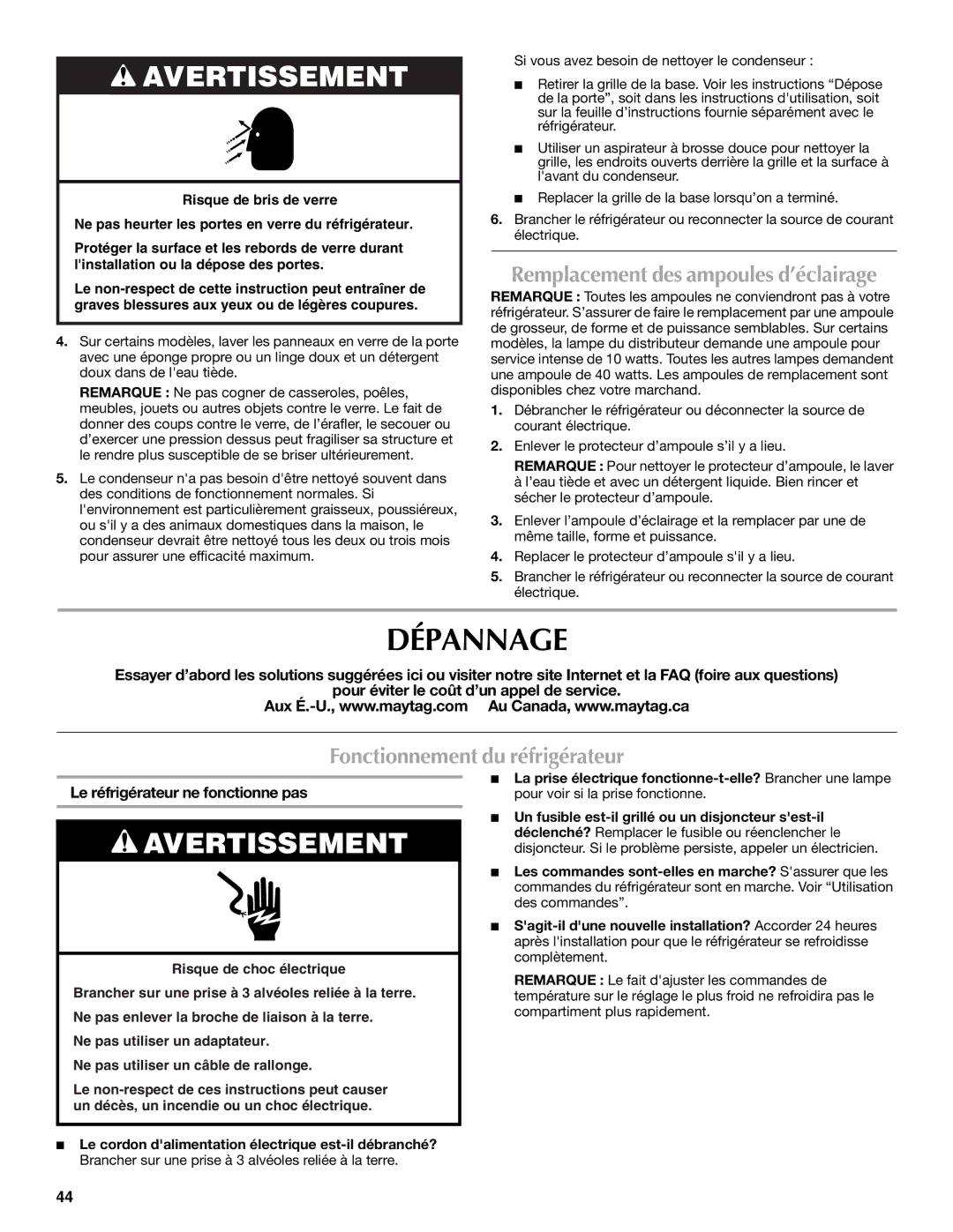 Maytag W10321479A Dépannage, Remplacement des ampoules d’éclairage, Fonctionnement du réfrigérateur 