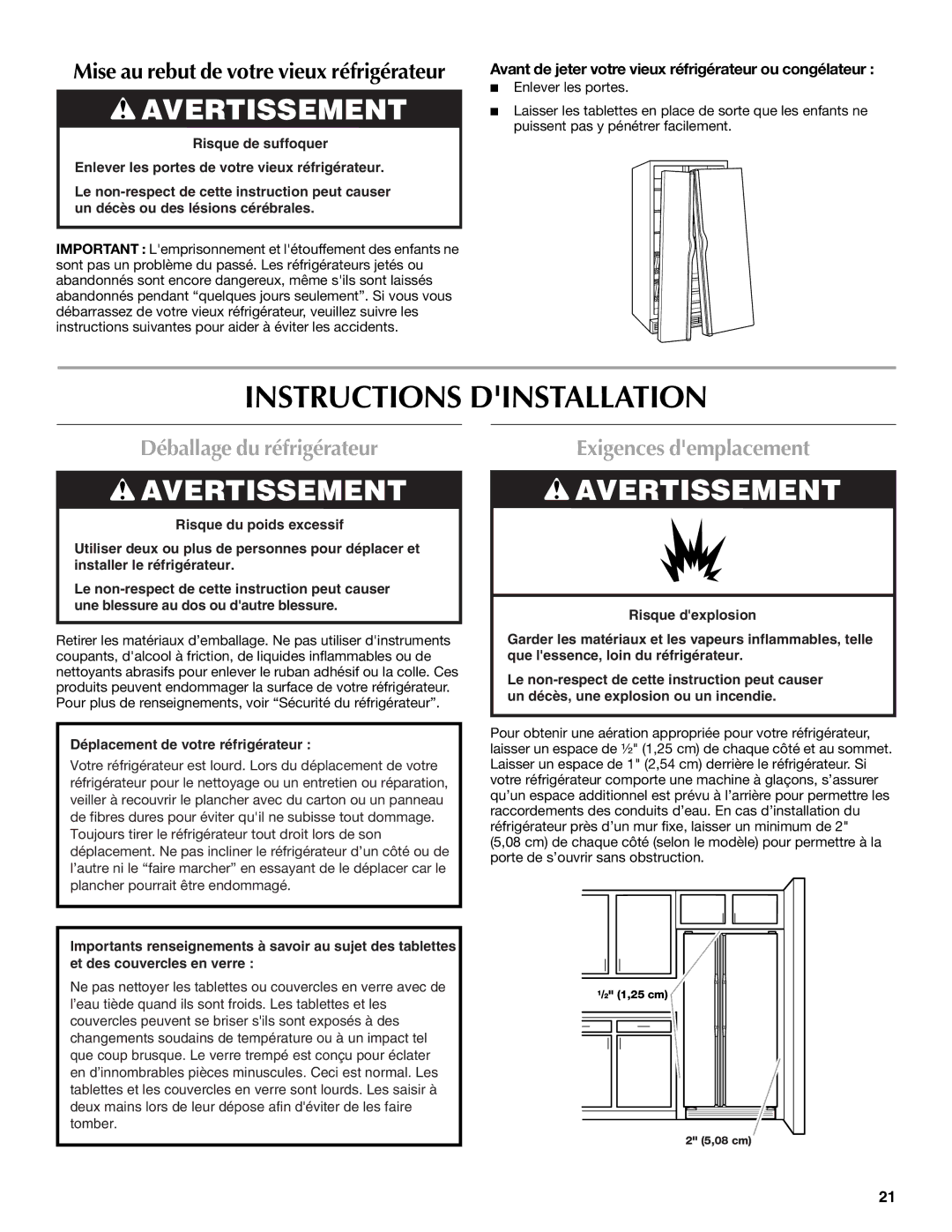 Maytag W10321480A installation instructions Instructions Dinstallation, Déballage du réfrigérateur, Exigences demplacement 