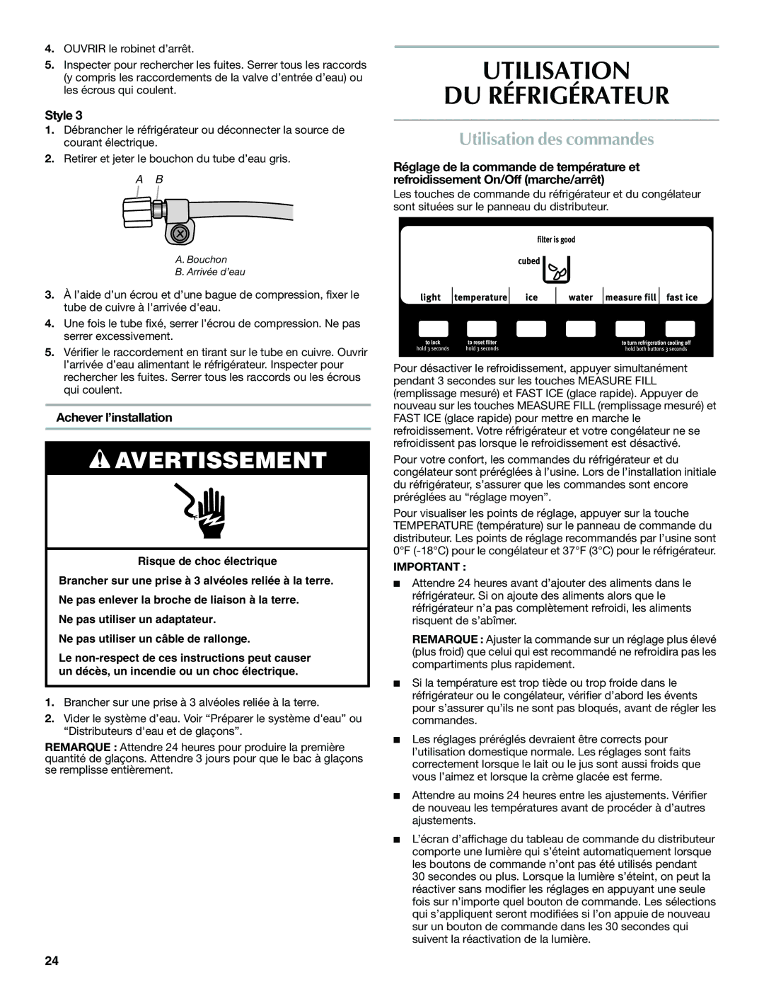 Maytag W10321480A installation instructions Utilisation DU Réfrigérateur, Utilisation des commandes, Achever l’installation 