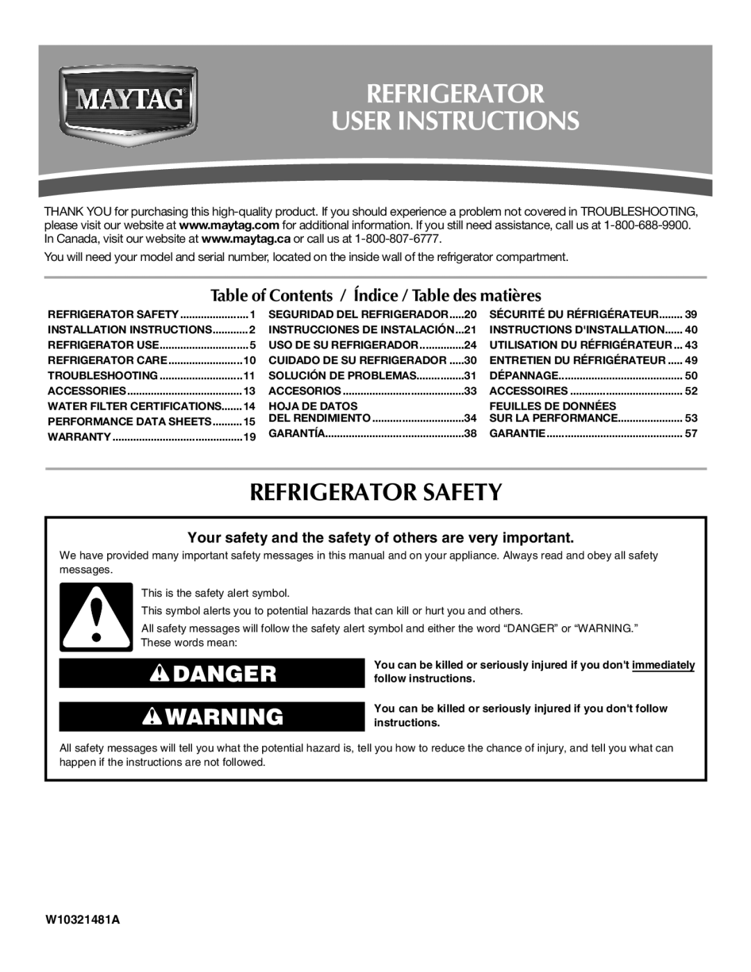 Maytag W10321481A installation instructions Refrigerator User Instructions, Refrigerator Safety 