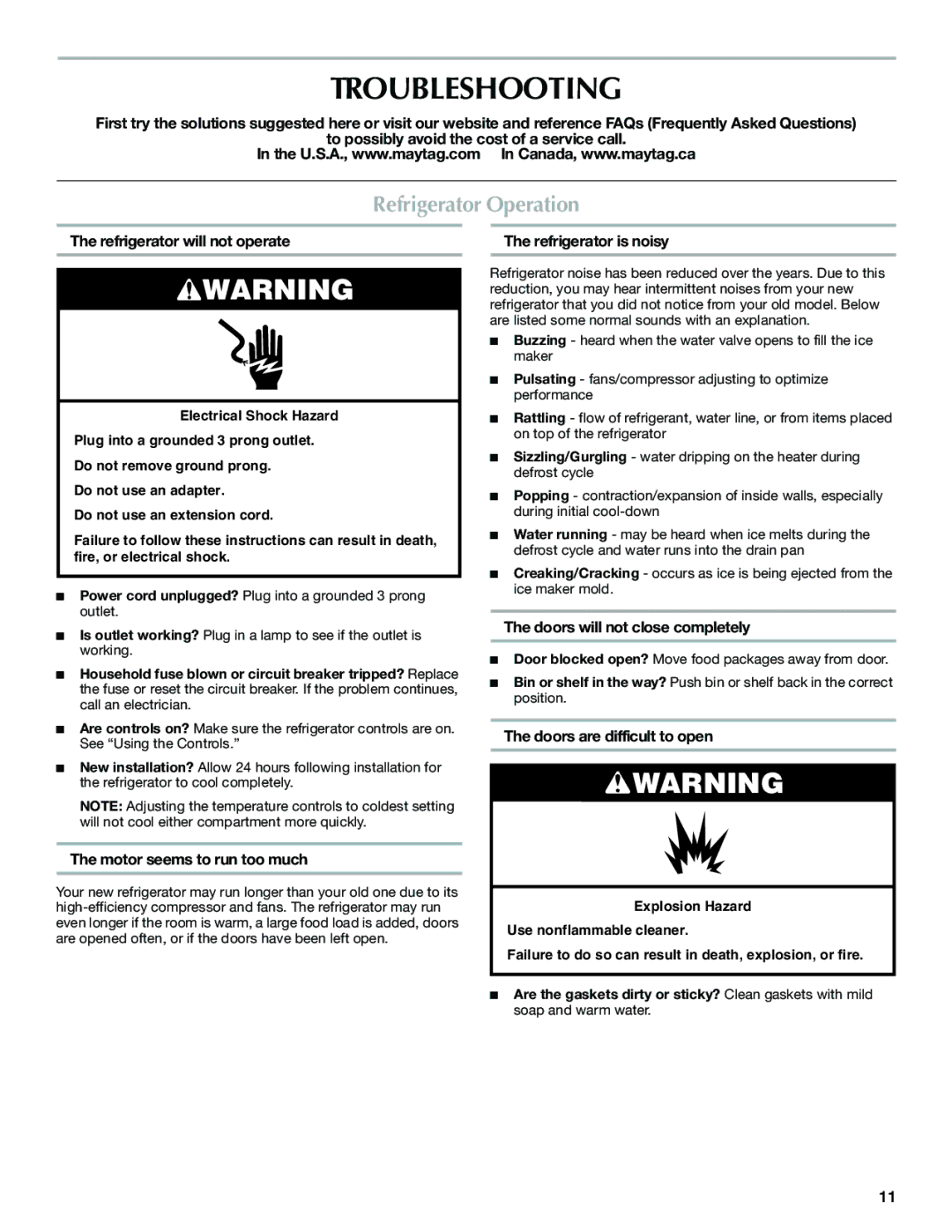 Maytag W10321481A installation instructions Troubleshooting, Refrigerator Operation 