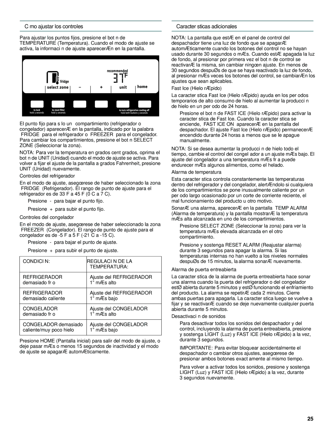 Maytag W10321481A Cómo ajustar los controles Características adicionales, Condición Regulación DE LA Temperatura 