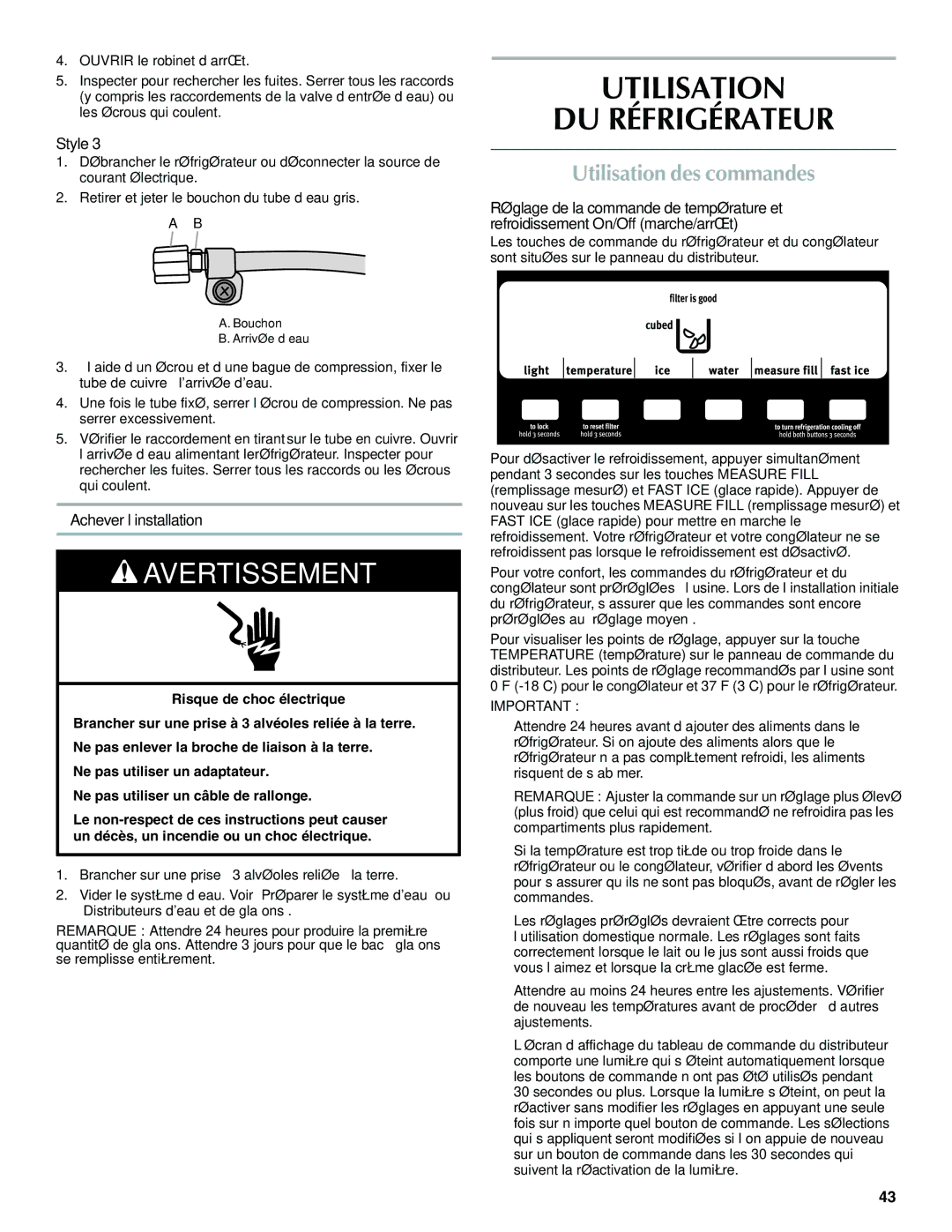 Maytag W10321481A installation instructions Utilisation DU Réfrigérateur, Utilisation des commandes, Achever l’installation 