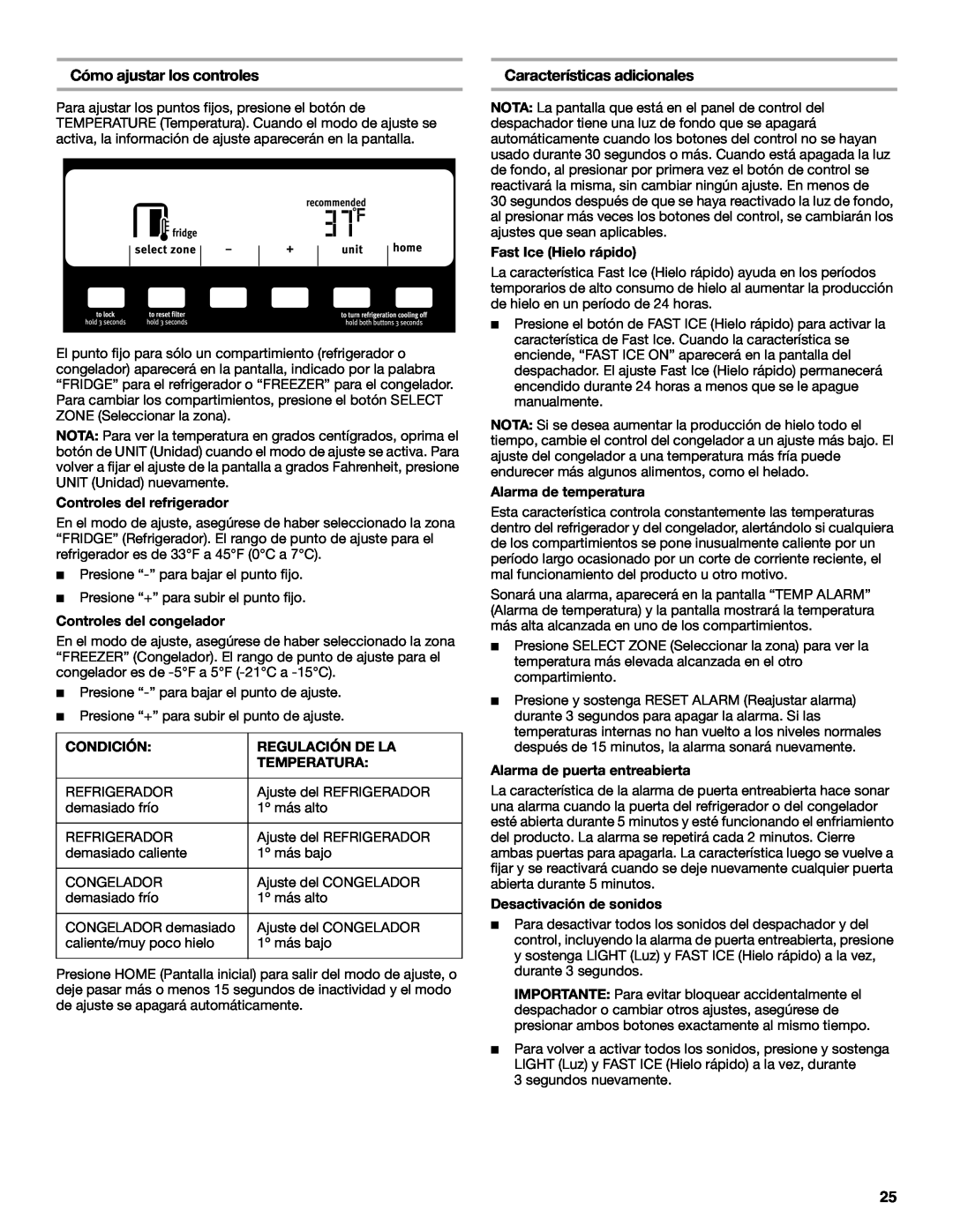 Maytag W10321481A Cómo ajustar los controles, Características adicionales, Controles del refrigerador, Condición 