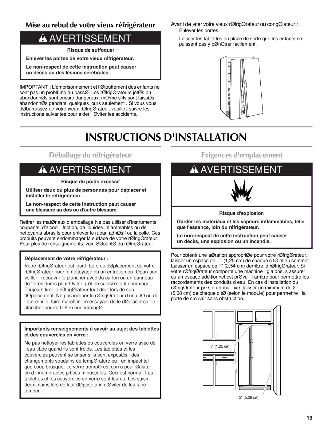 Maytag W10321482A installation instructions Instructions Dinstallation, Déballage du réfrigérateur, Exigences demplacement 