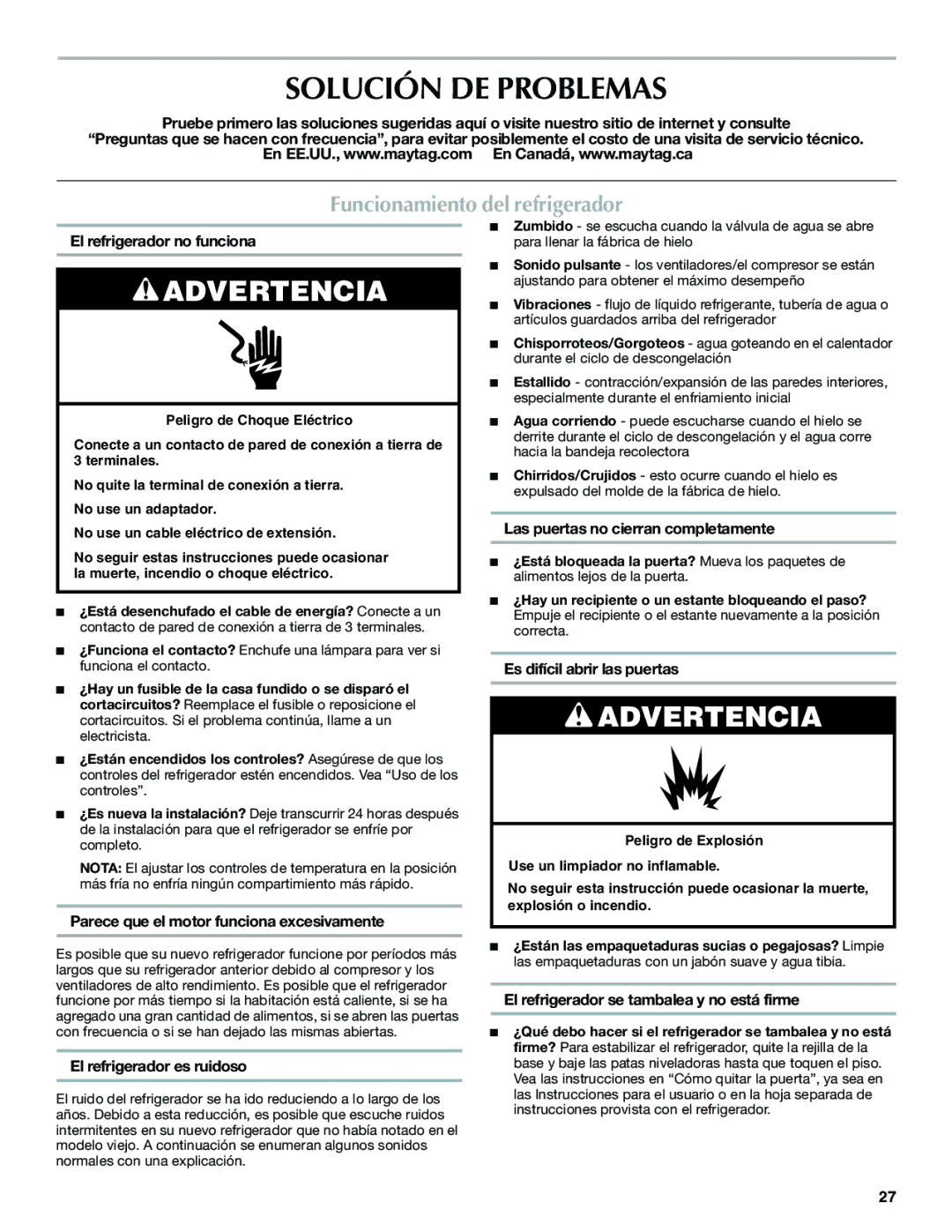 Maytag W10321483A installation instructions Solución DE Problemas, Funcionamiento del refrigerador 