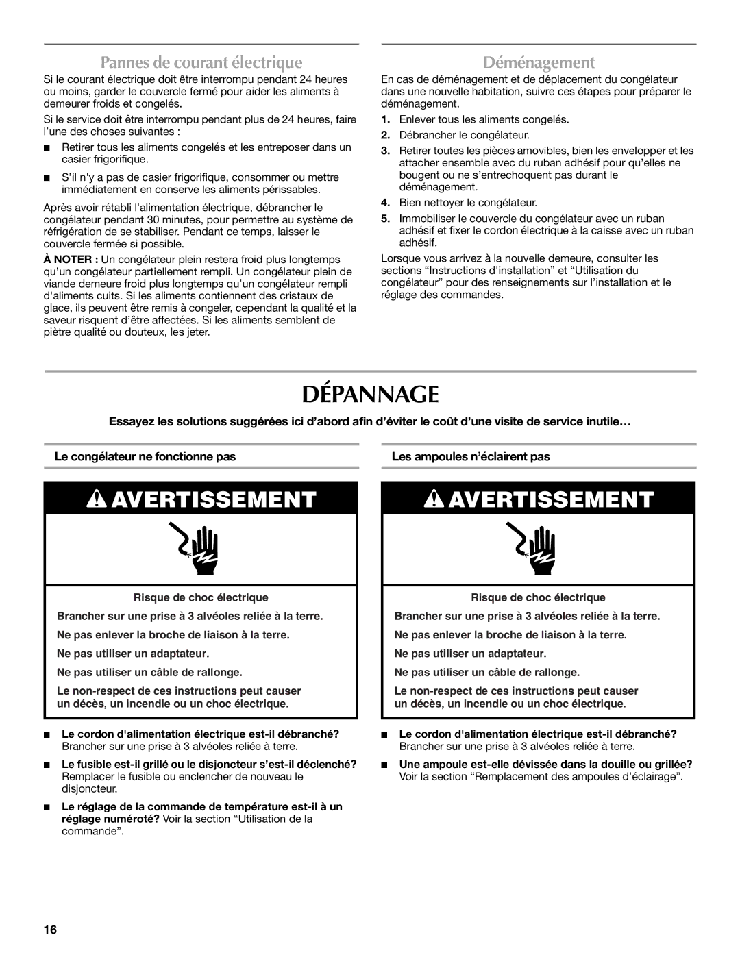 Maytag W10326795A manual Dépannage, Pannes de courant électrique, Déménagement 