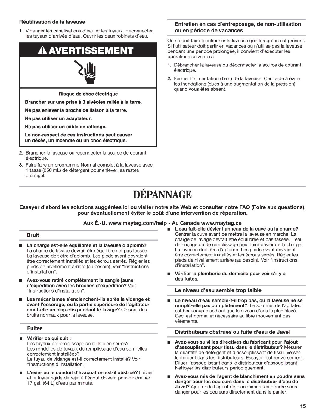 Maytag W10330942A, W10331729A-SP warranty Réutilisation de la laveuse, Bruit, Le niveau d’eau semble trop faible, Fuites 