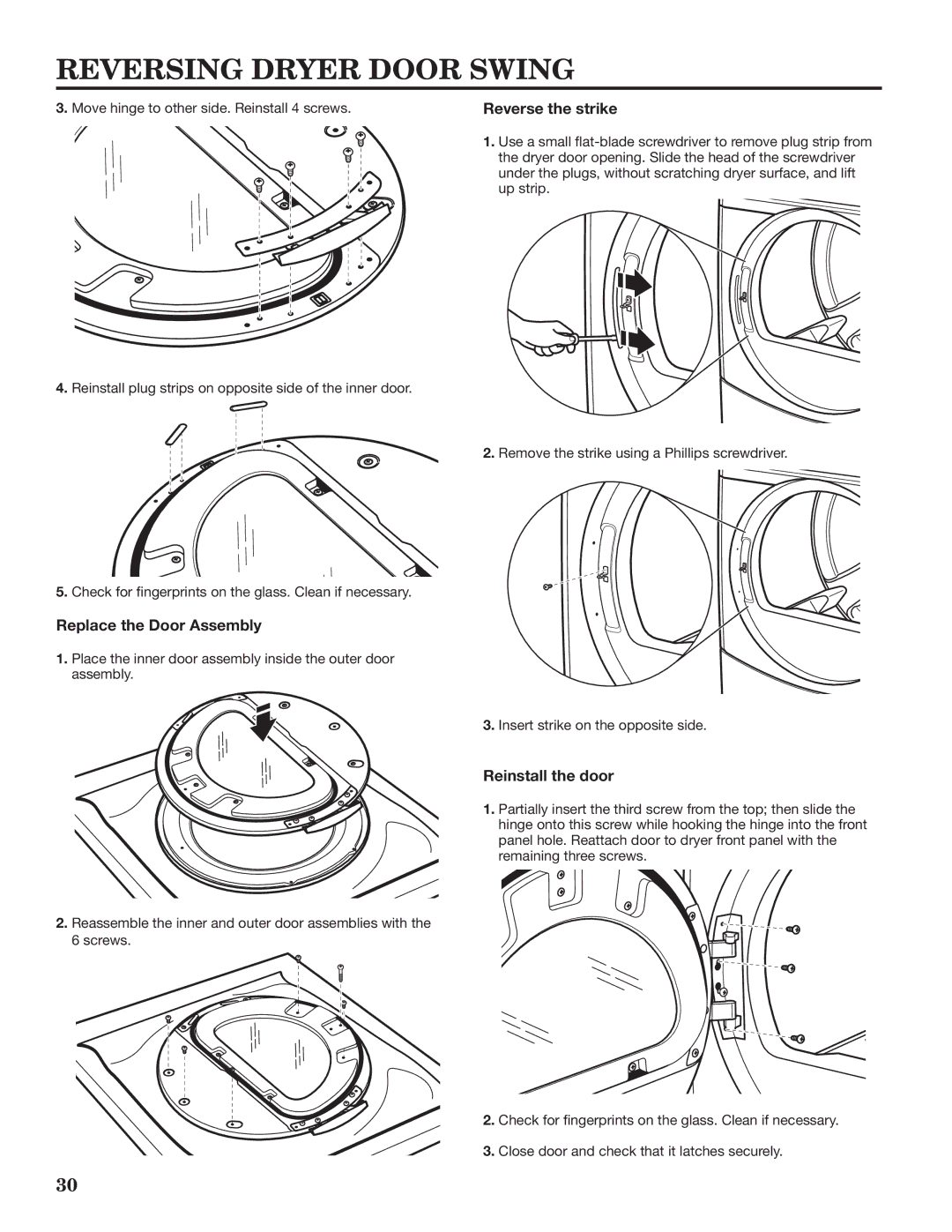 Maytag W10335465B installation instructions Replace the Door Assembly, Reverse the strike, Reinstall the door 