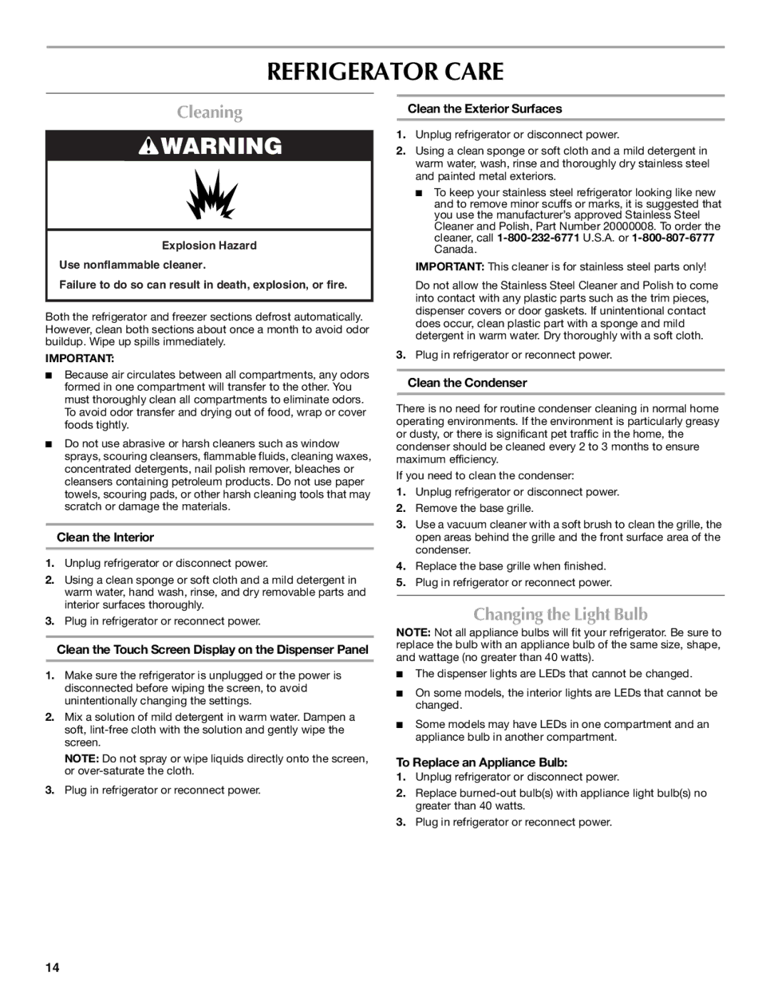 Maytag W10336164A installation instructions Refrigerator Care, Cleaning, Changing the Light Bulb 