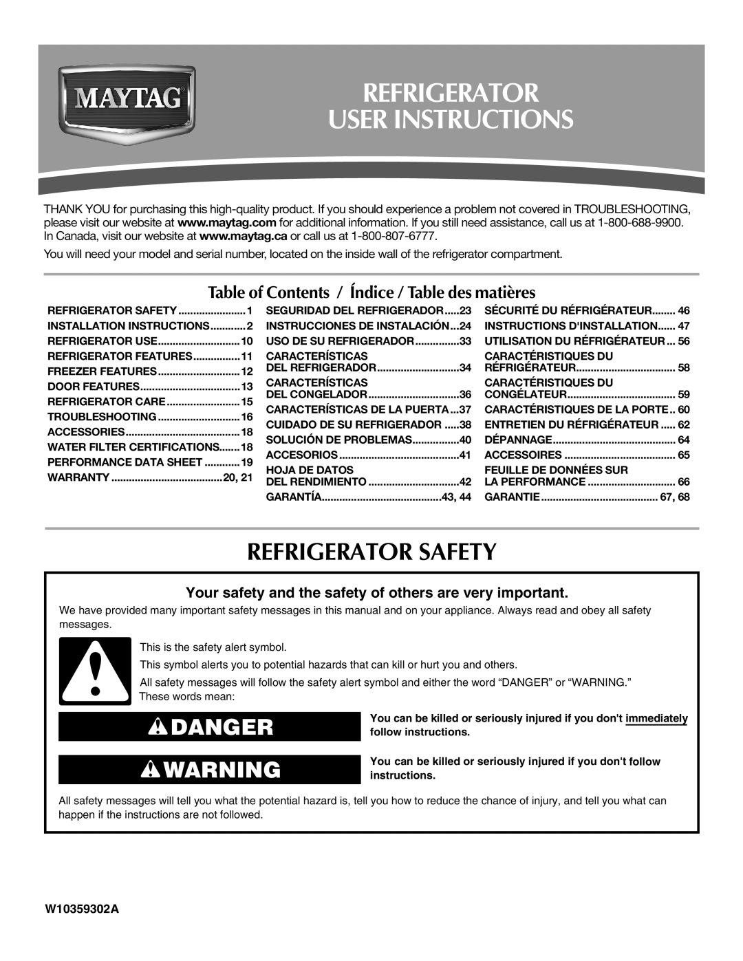 Maytag W10359302A installation instructions Refrigerator User Instructions, Refrigerator Safety 