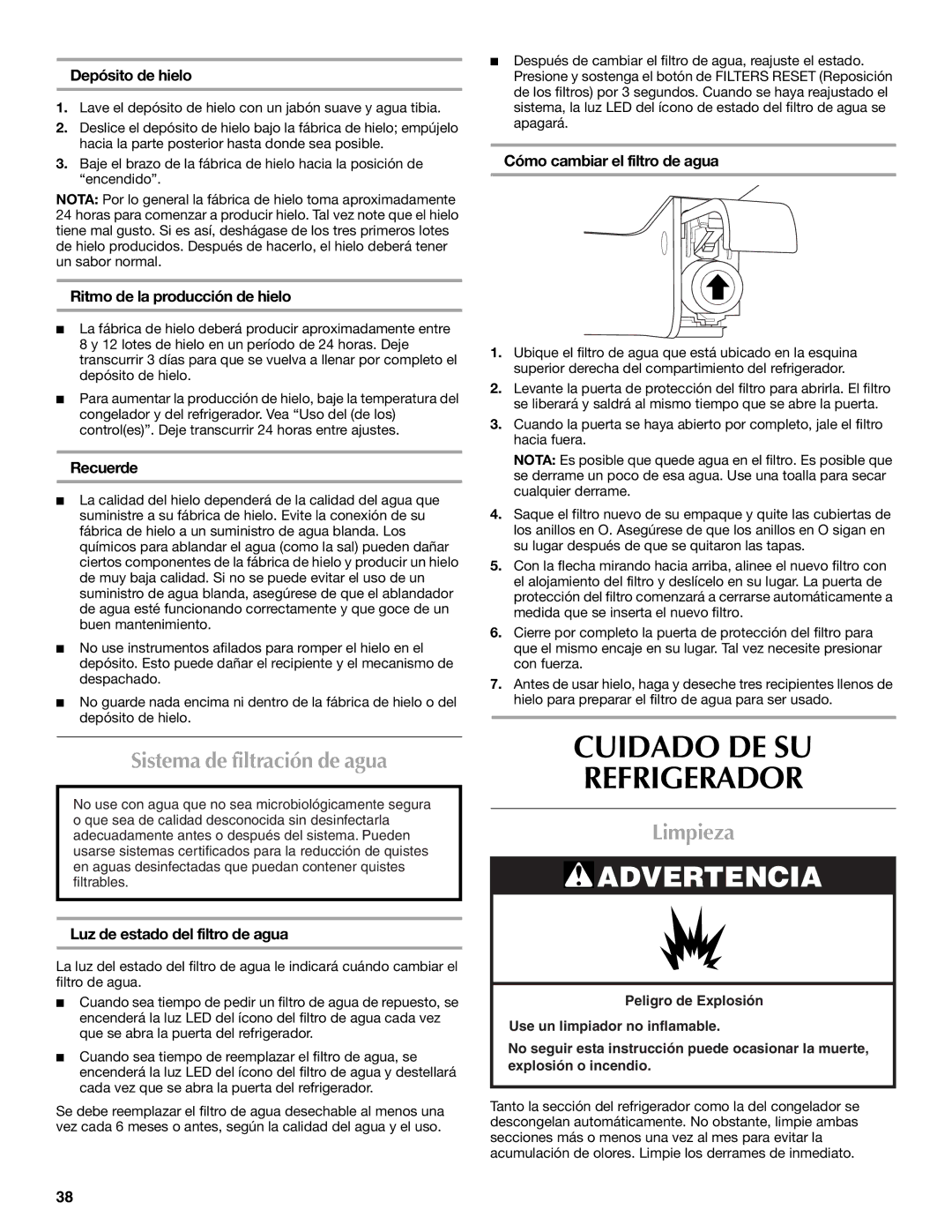 Maytag W10359302A installation instructions Cuidado DE SU Refrigerador, Sistema de filtración de agua, Limpieza 