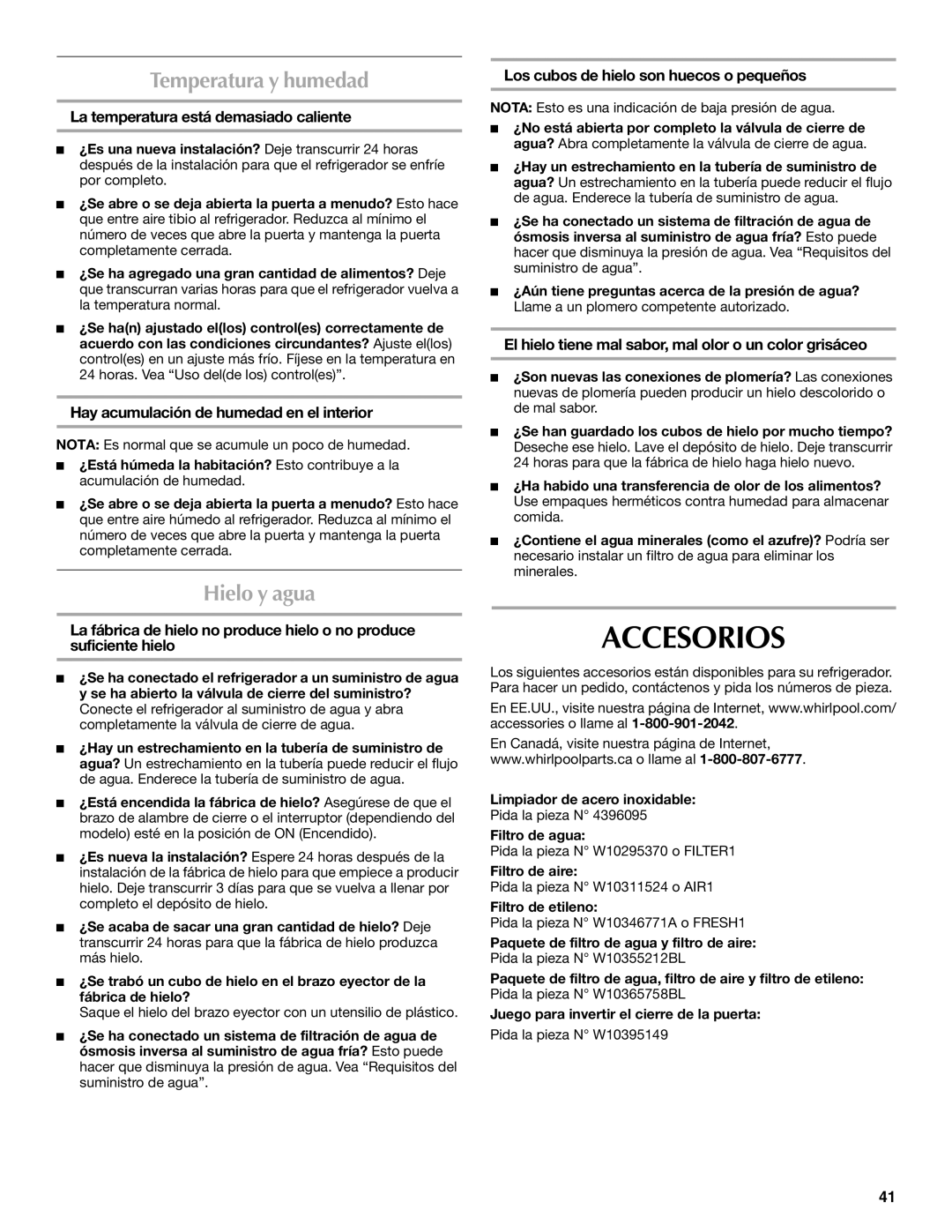 Maytag W10359302A installation instructions Accesorios, Temperatura y humedad, Hielo y agua 