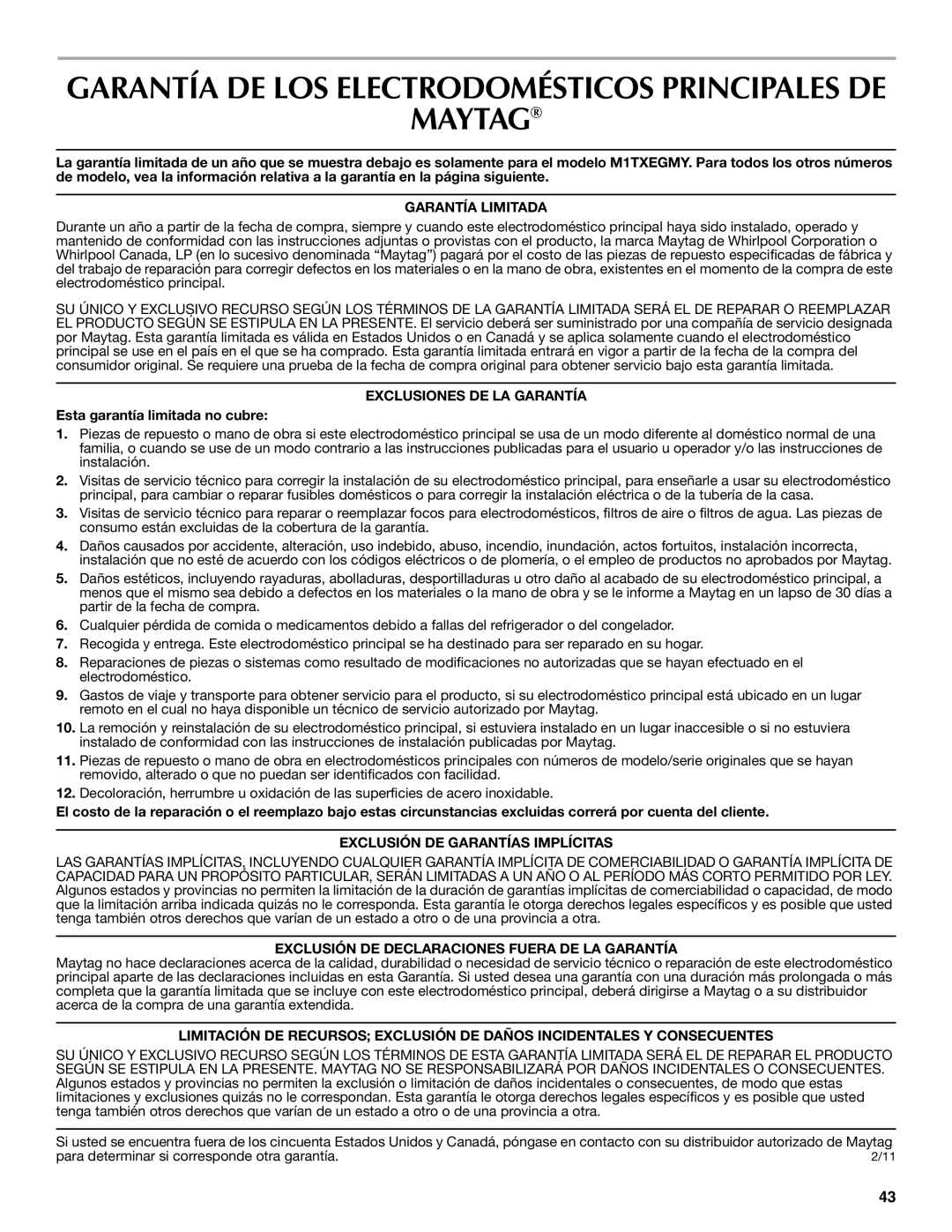 Maytag W10359302A Maytag, Garantía Limitada, Exclusiones DE LA Garantía, Exclusión DE Garantías Implícitas 