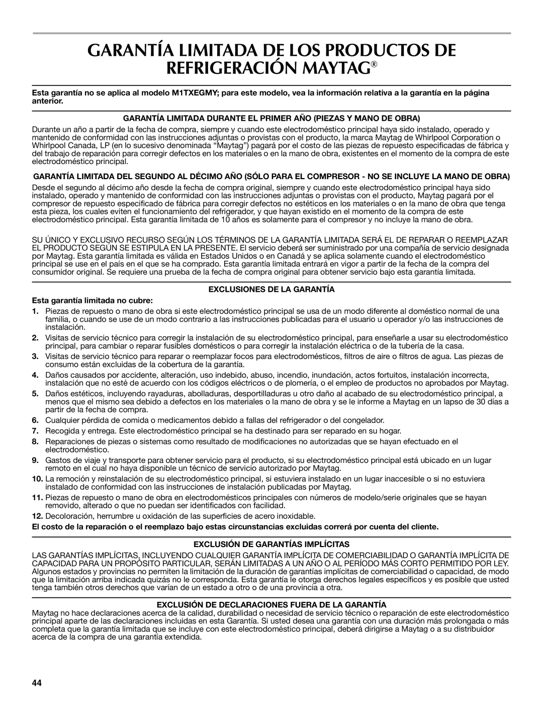 Maytag W10359302A installation instructions Garantía Limitada DE LOS Productos DE Refrigeración Maytag 