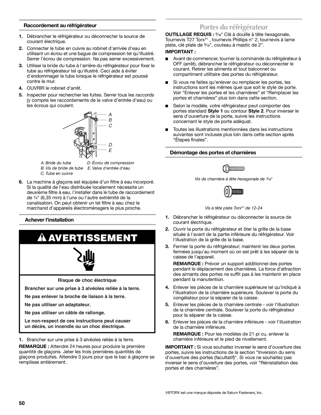 Maytag W10359302A installation instructions Portes du réfrigérateur, Raccordement au réfrigérateur, Achever l’installation 