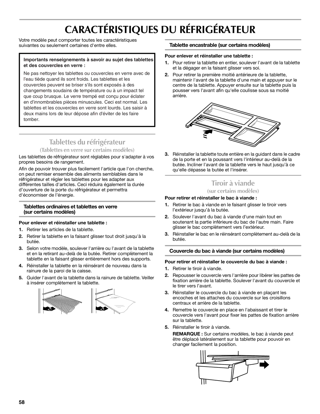 Maytag W10359302A installation instructions Caractéristiques DU Réfrigérateur, Tablettes du réfrigérateur, Tiroir à viande 