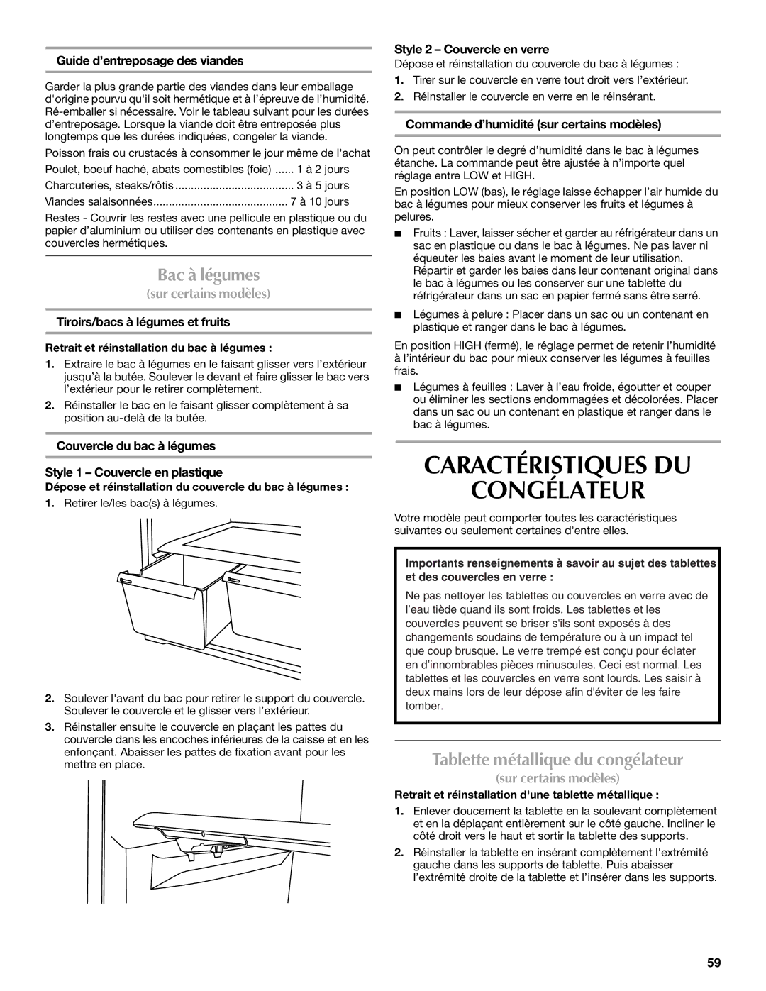 Maytag W10359302A Caractéristiques DU Congélateur, Bac à légumes, Tablette métallique du congélateur 