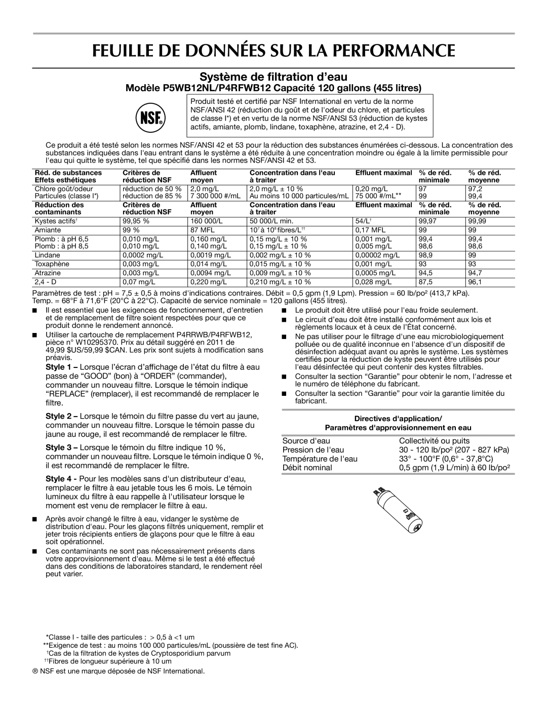 Maytag W10359302A installation instructions Feuille DE Données SUR LA Performance, Système de filtration d’eau 