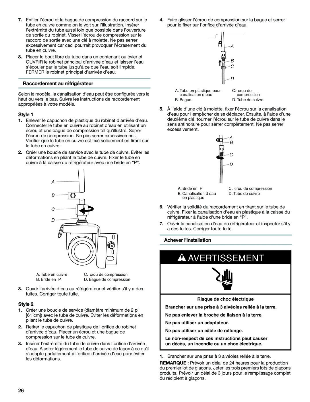 Maytag W10366206A installation instructions Raccordement au réfrigérateur, Achever l’installation 