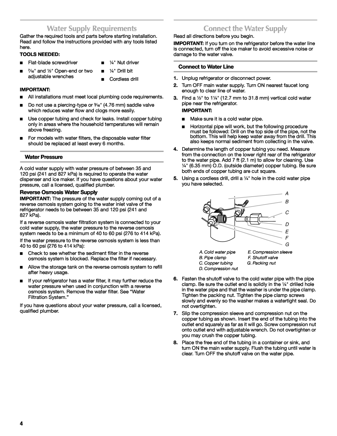Maytag W10366206A Water Supply Requirements, Connect the Water Supply, Water Pressure, Reverse Osmosis Water Supply 