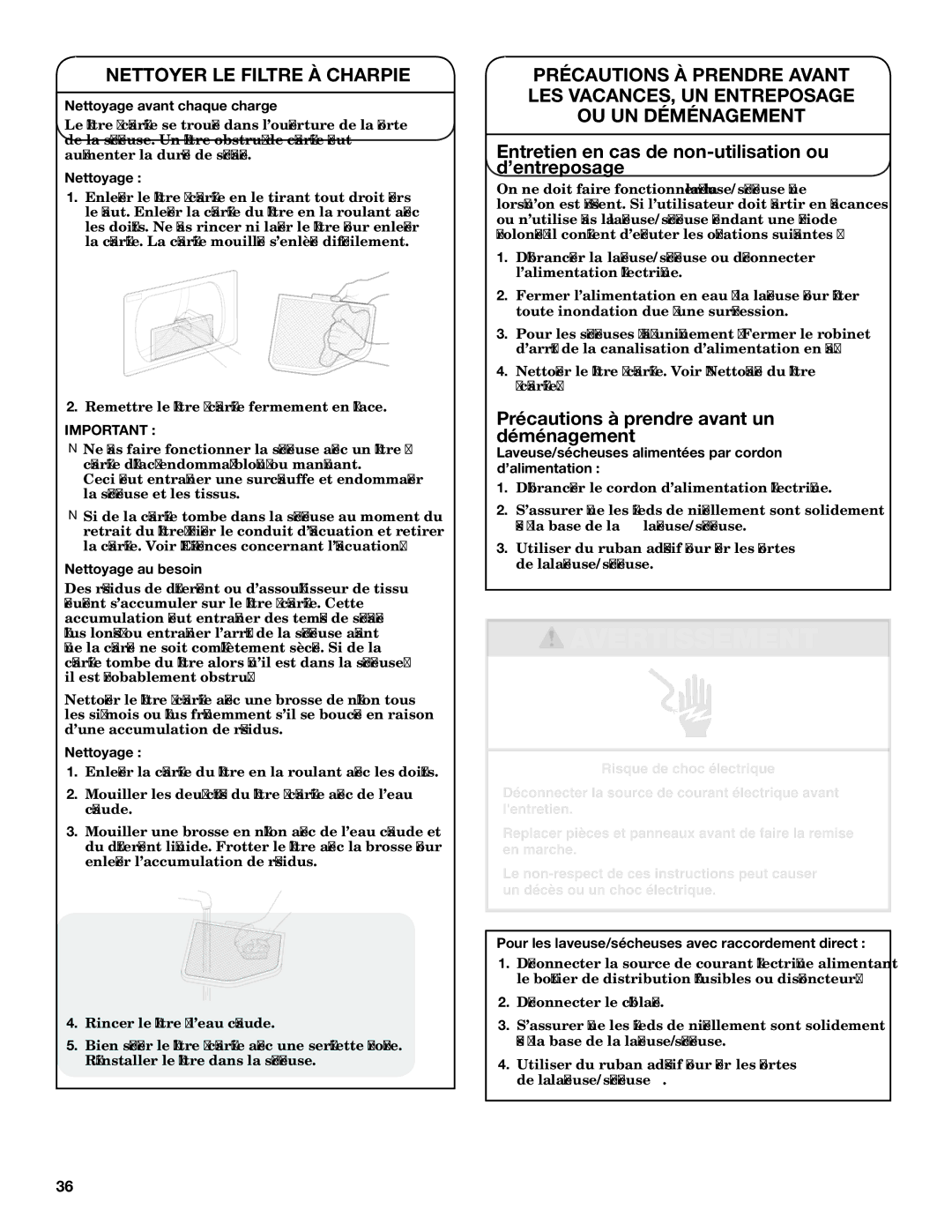 Maytag W10376241A - SP, W10343072A warranty Nettoyer le filtre à charpie, Précautions à prendre avant un déménagement 