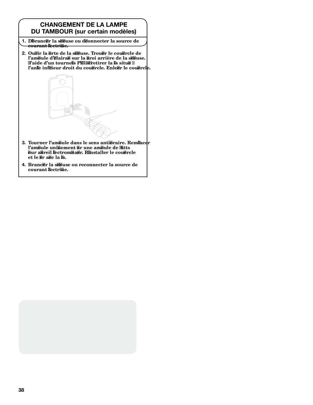 Maytag W10376241A - SP, W10343072A warranty Changement de la lampe Du tambour sur certain modèles 