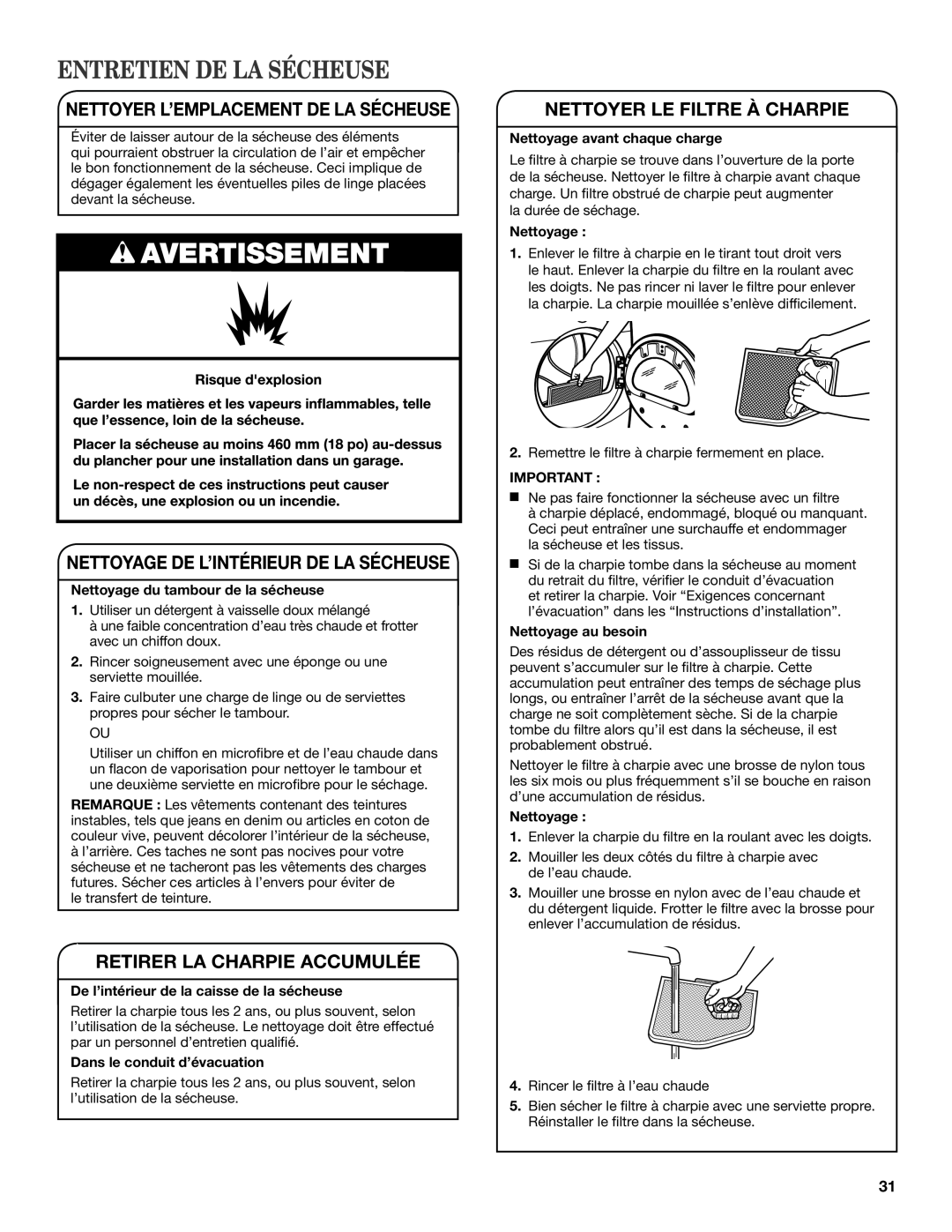 Maytag W10385091A - SP manual Entretien De La Sécheuse, Nettoyer L’Emplacement De La Sécheuse, Retirer La Charpie Accumulée 