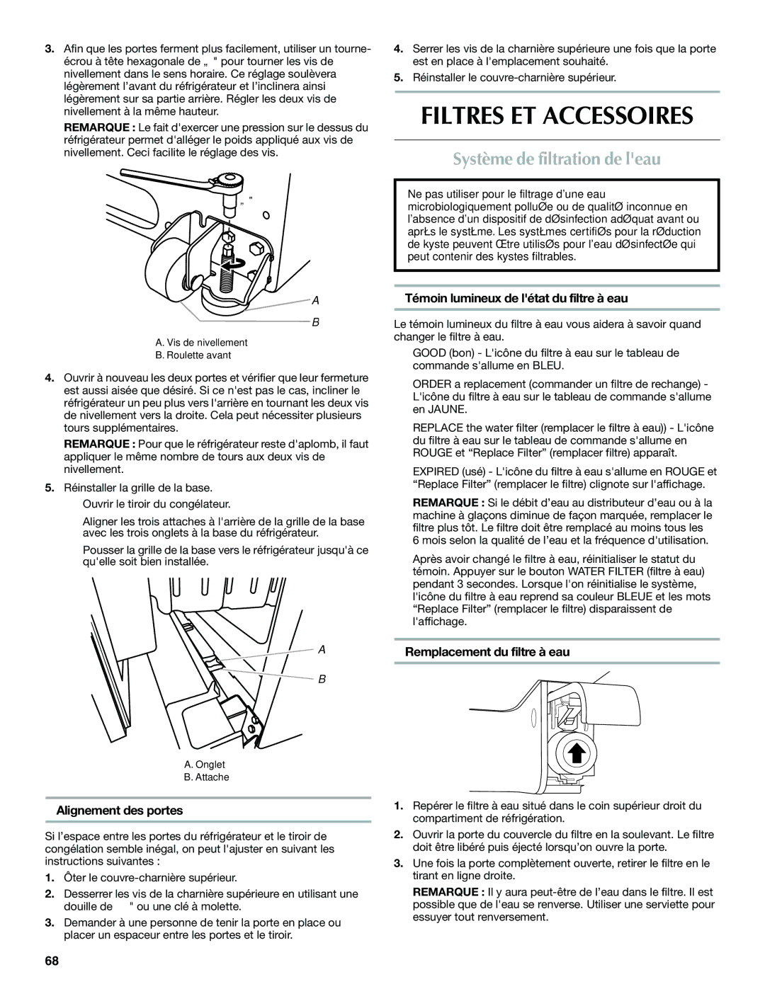 Maytag W10400978A installation instructions Filtres ET Accessoires, Système de filtration de leau, Alignement des portes 