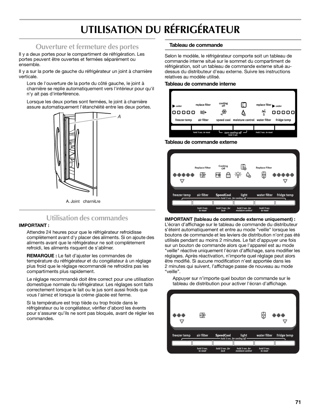 Maytag W10400978A Utilisation DU Réfrigérateur, Ouverture et fermeture des portes, Utilisation des commandes 