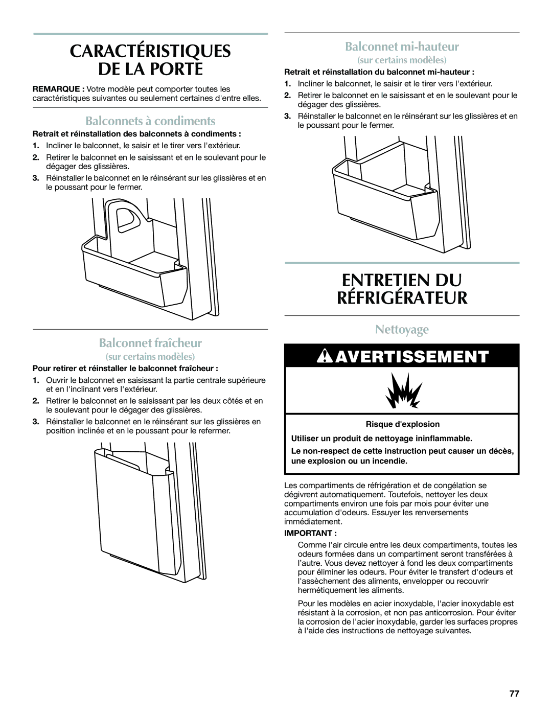 Maytag W10400978A installation instructions Caractéristiques DE LA Porte, Entretien DU Réfrigérateur 