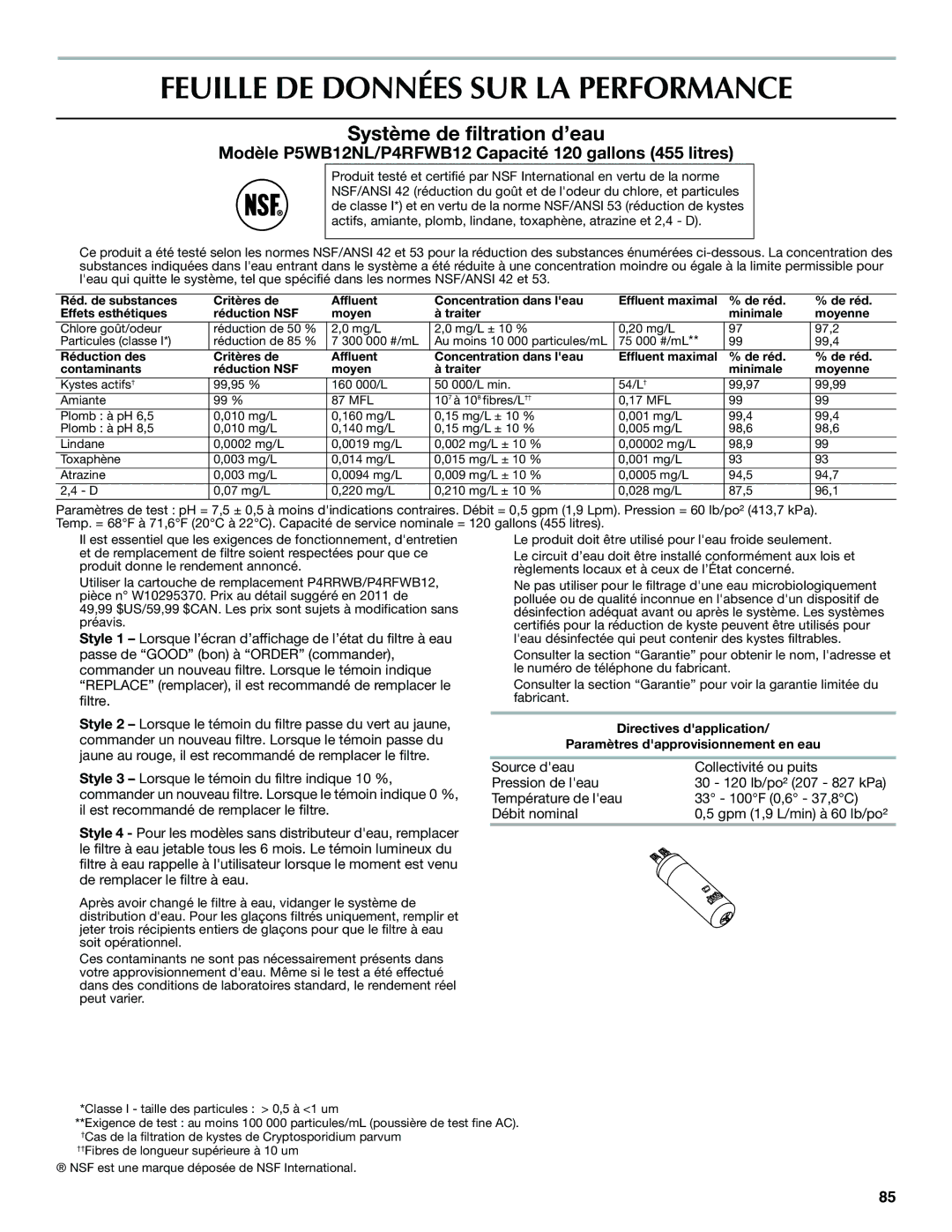 Maytag W10400978A installation instructions Feuille DE Données SUR LA Performance, Système de filtration d’eau 