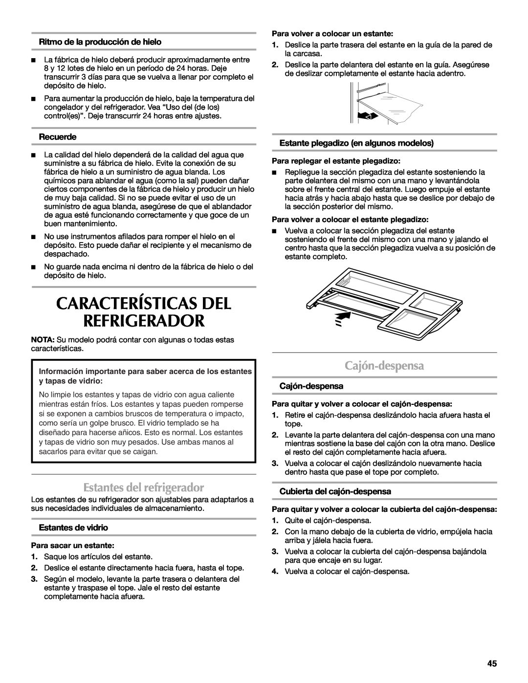 Maytag W10400978A Características Del Refrigerador, Estantes del refrigerador, Cajón-despensa, Recuerde 