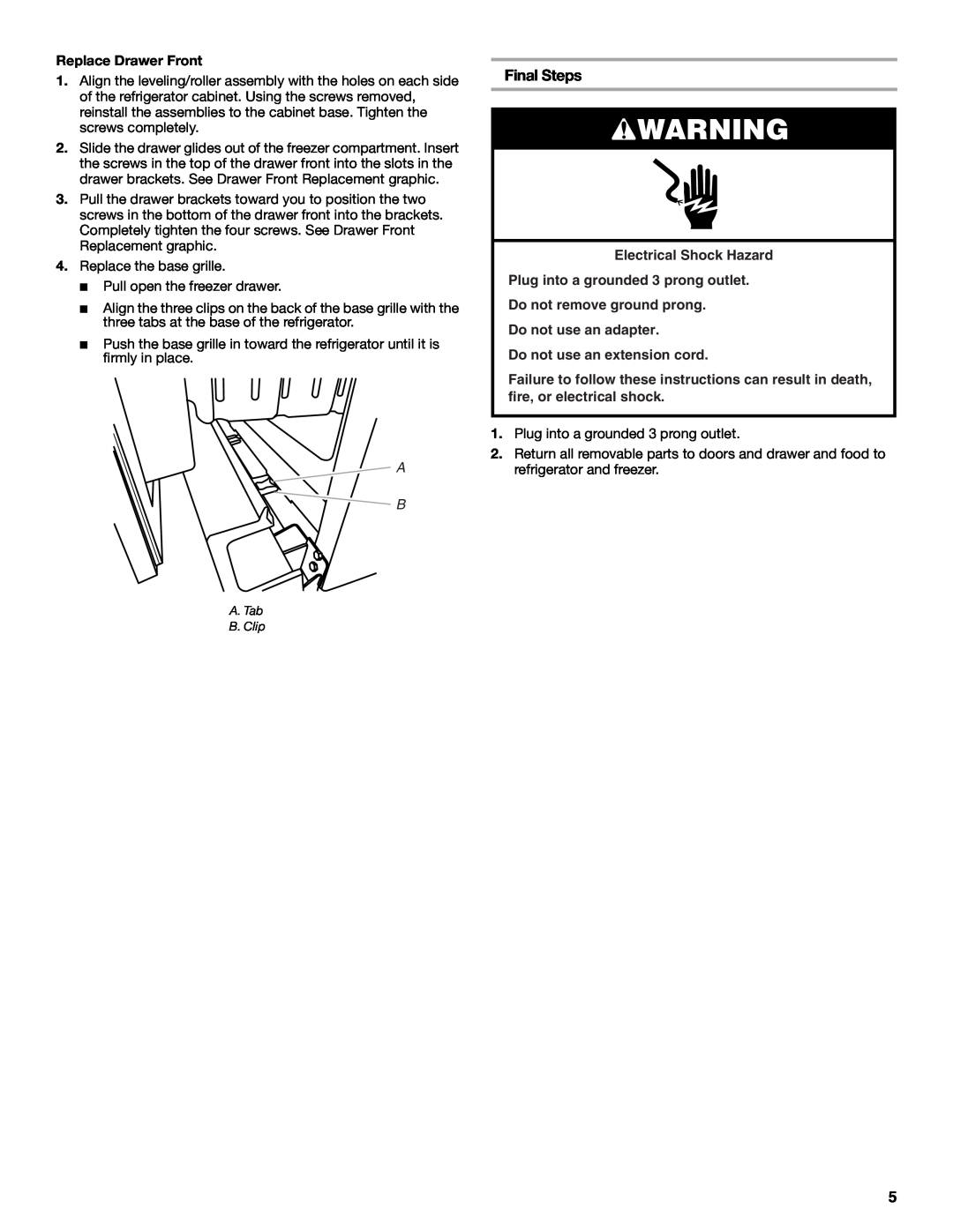 Maytag W10400978A Final Steps, Replace Drawer Front, Electrical Shock Hazard Plug into a grounded 3 prong outlet 