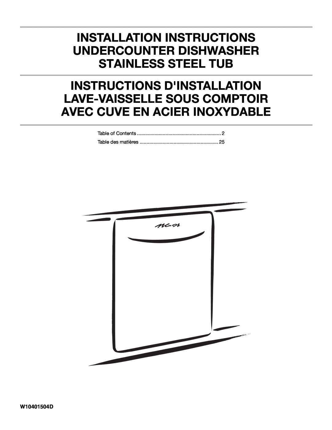 Maytag W10401504D installation instructions Installation Instructions Undercounter Dishwasher Stainless Steel Tub 