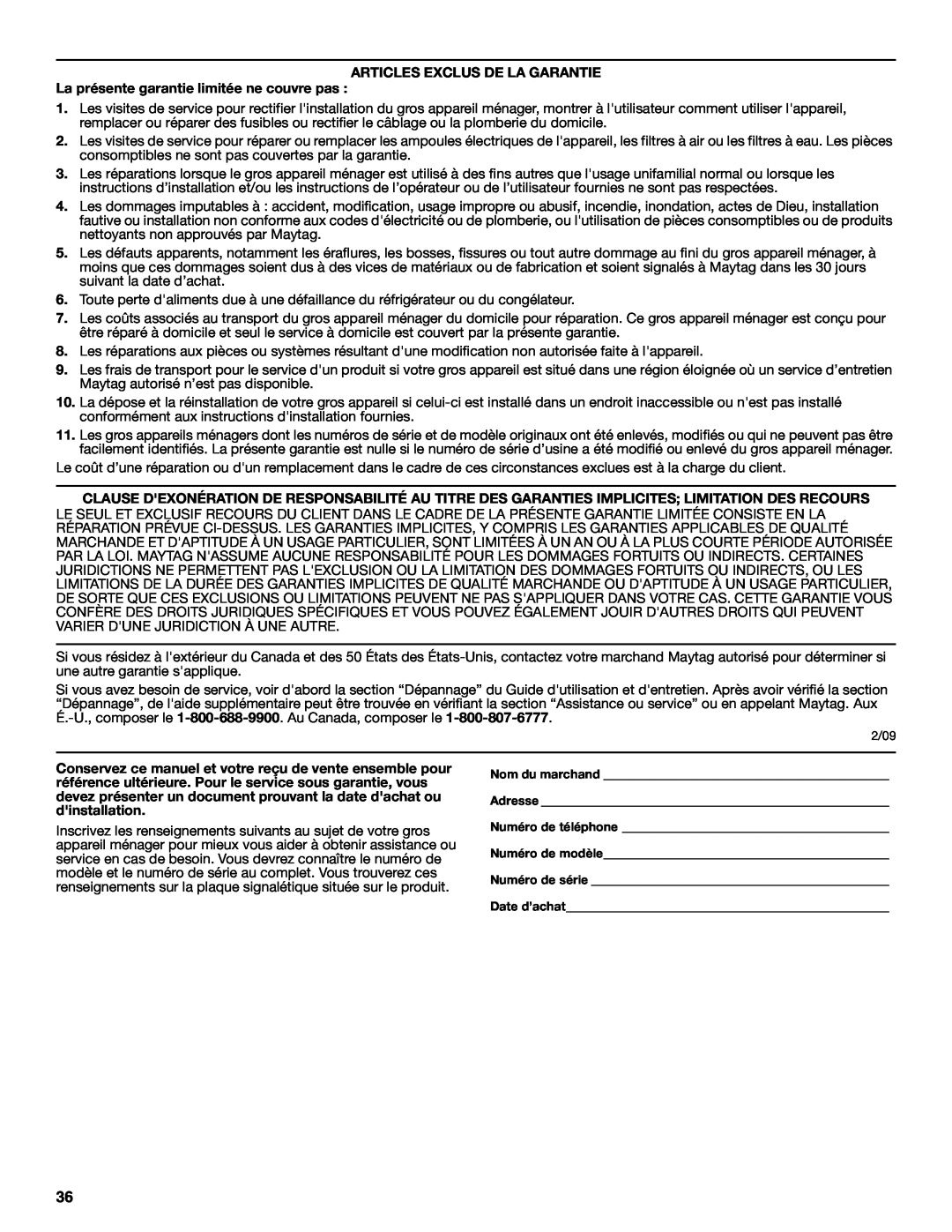 Maytag W10430917A manual Articles Exclus De La Garantie, La présente garantie limitée ne couvre pas 