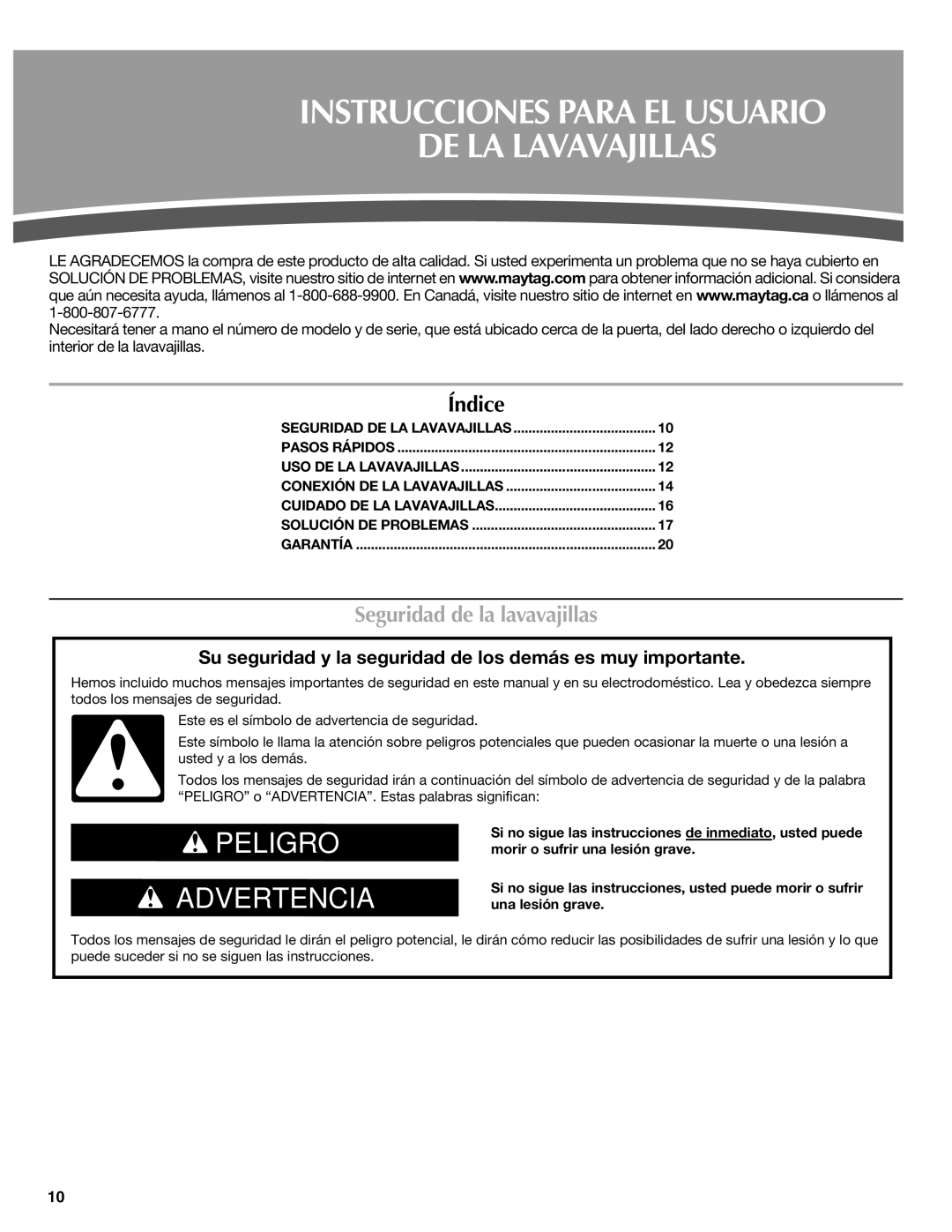 Maytag W10438305A warranty Instrucciones Para EL Usuario DE LA Lavavajillas, Seguridad de la lavavajillas 