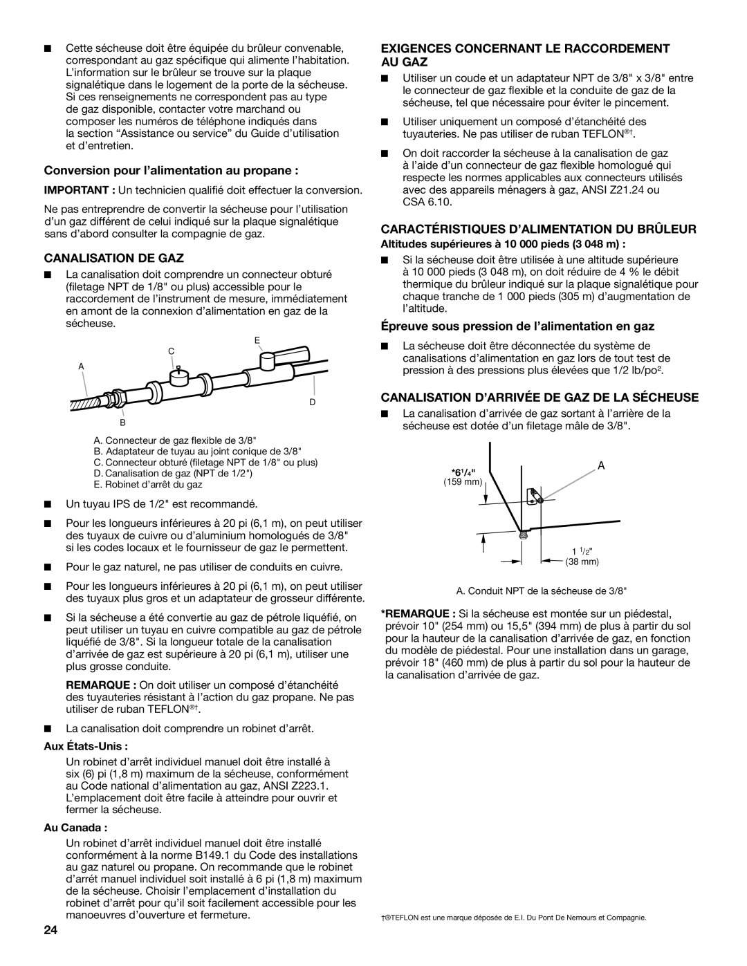 Maytag W10443045B, W10443046B-SP installation instructions Canalisation DE GAZ, Exigences Concernant LE Raccordement AU GAZ 