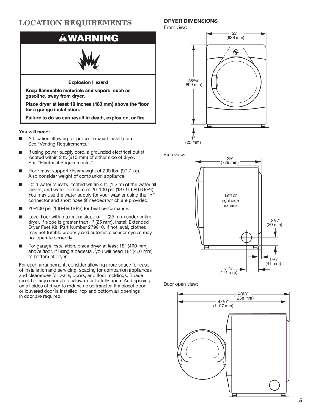 Maytag W10443046B-SP, W10443045B installation instructions Location Requirements, Dryer Dimensions, You will need 