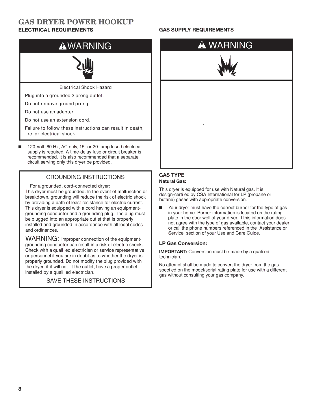 Maytag W10443045B, W10443046B-SP GAS Dryer Power Hookup, GAS Supply Requirements, GAS Type, LP Gas Conversion, Natural Gas 