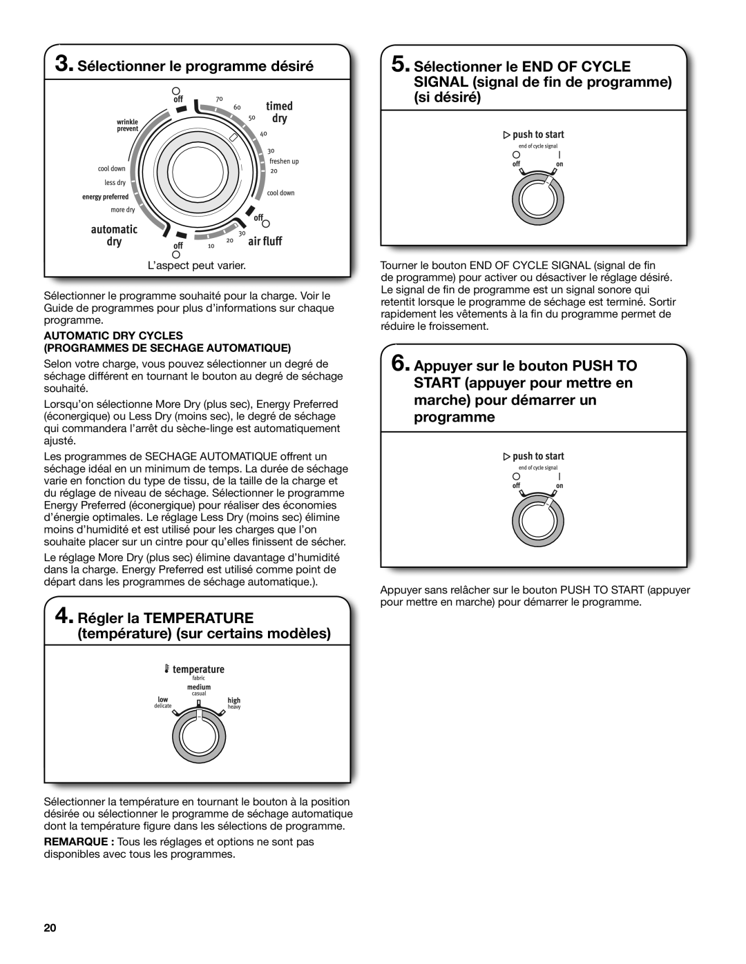 Maytag W10454277C specifications Sélectionner le programme désiré, Régler la Temperature température sur certains modèles 