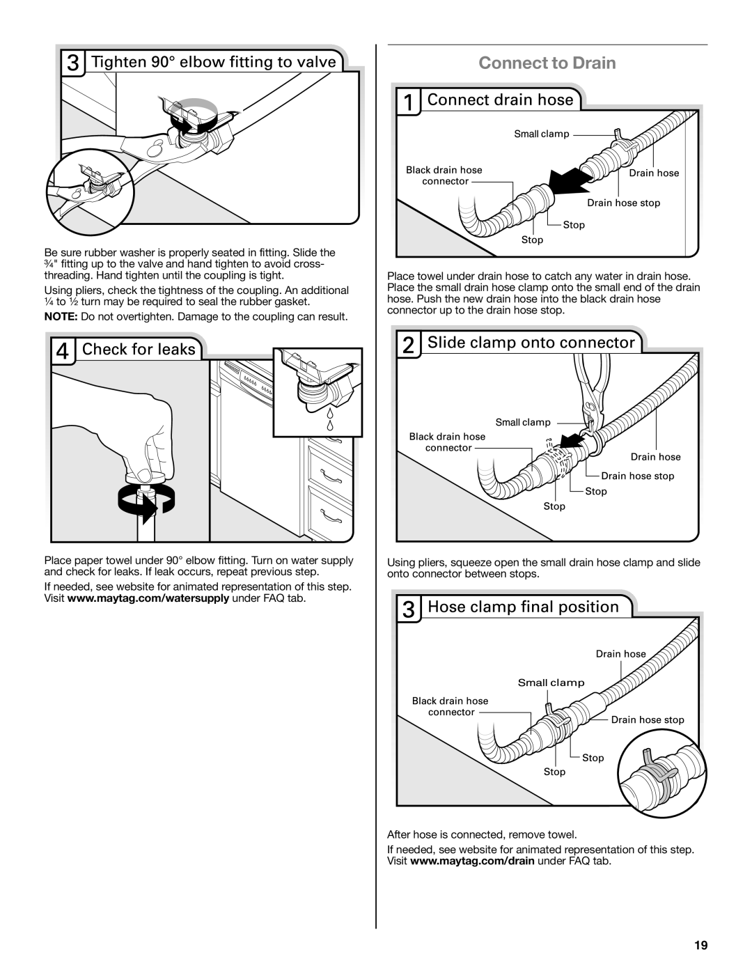 Maytag W10532762A installation instructions Connect to Drain 